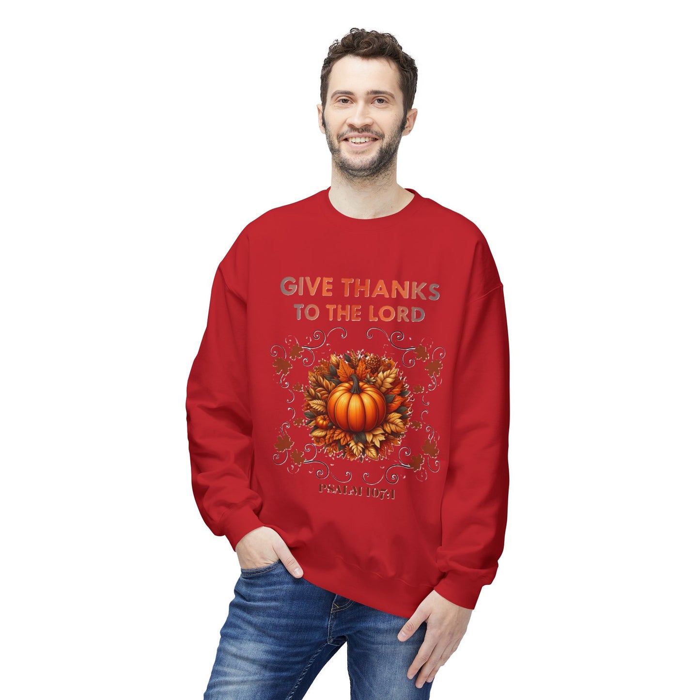 Christian Sweatshirt with Bible Verse Psalm 107:1 - GIVE THANKS TO THE LORD