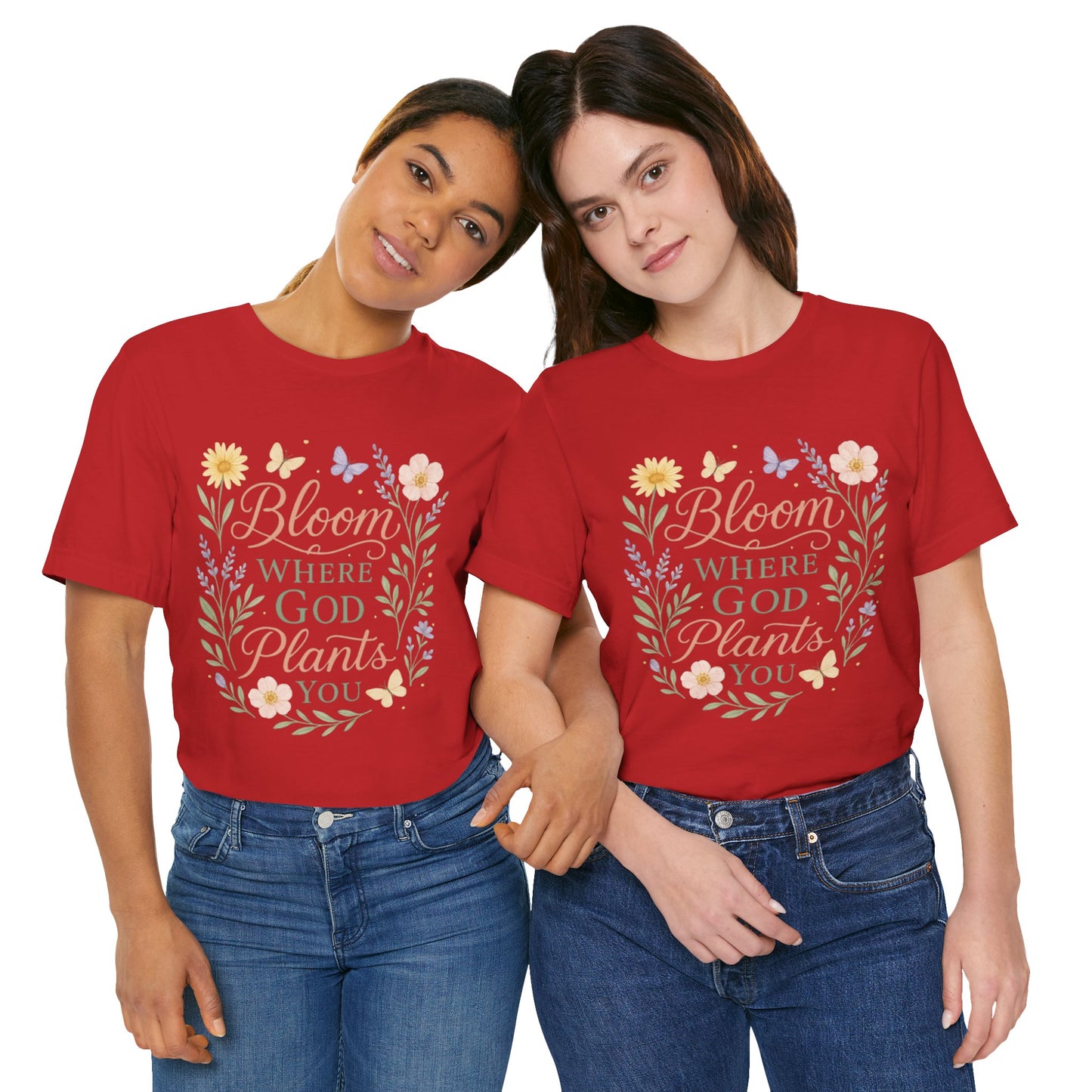 Bloom Where God Plants You Floral T‑Shirt