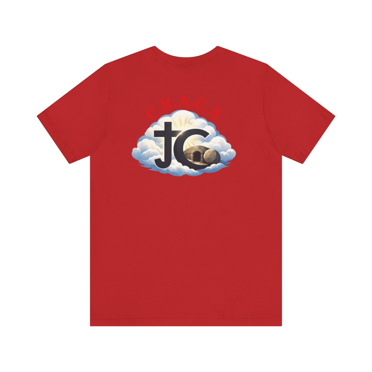 Christian JC Cross Tee — CRACA (Crucified.Risen.And.Coming.Again) Graphic T‑Shirt