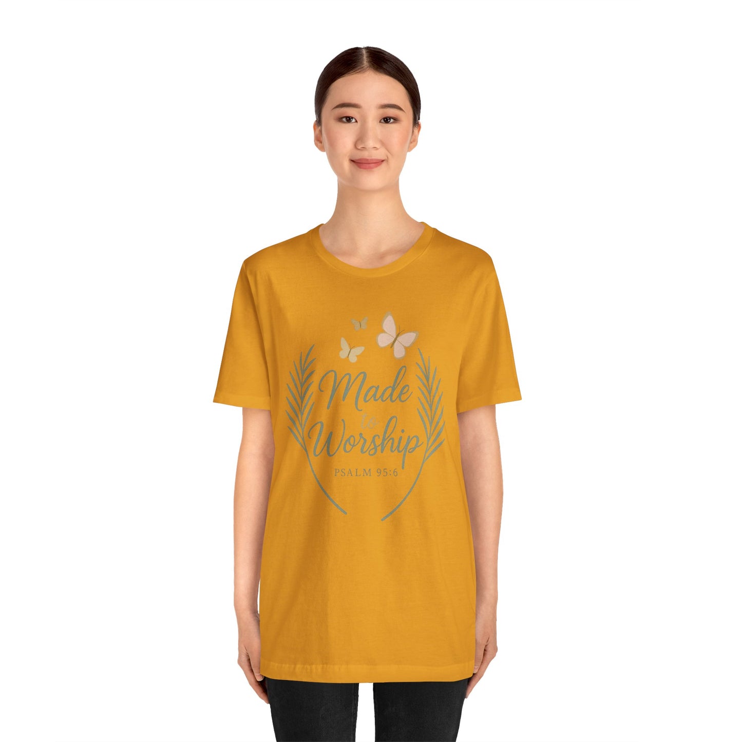 Made to Worship T-Shirt – Psalm 95:6 Christian Faith Tee with Butterflies