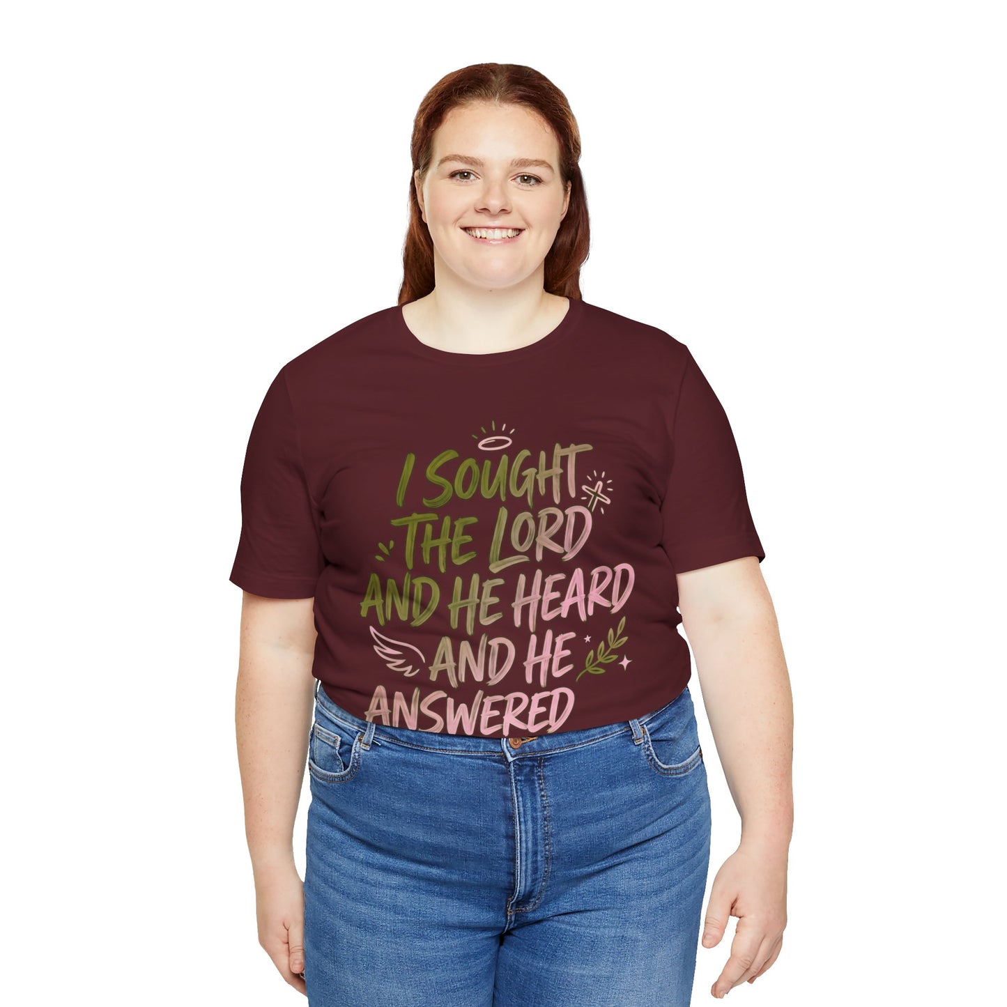 I Sought the Lord T-Shirt — Inspirational Christian Faith Tee