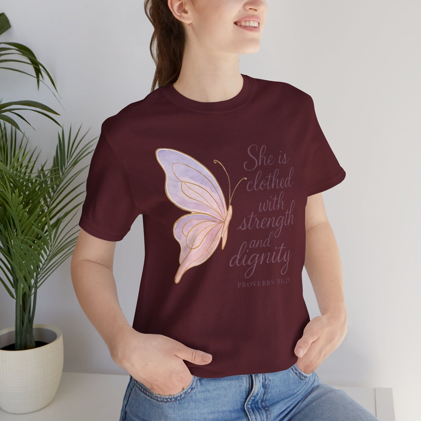 Inspirational "She is clothed with strength and dignity" Butterfly T-Shirt
