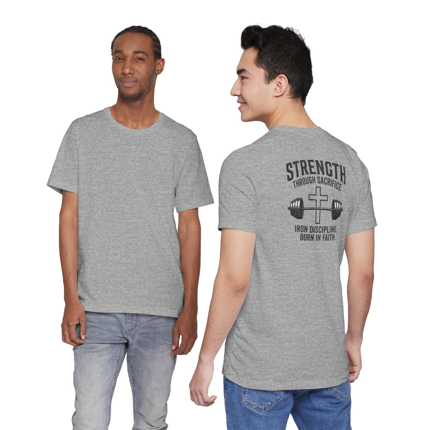 Strength Through Sacrifice Tee — Faith & Fitness Workout T‑Shirt