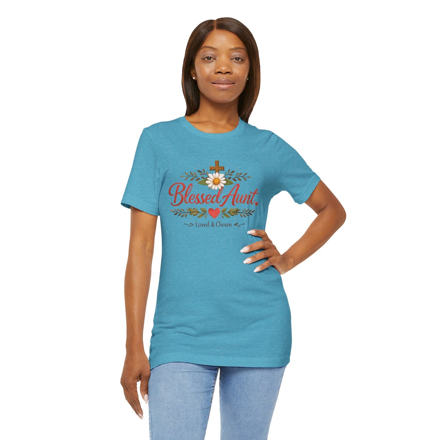 Blessed Aunt T-Shirt - "Blessed Aunt Loved & Chosen" Christian Floral Tee