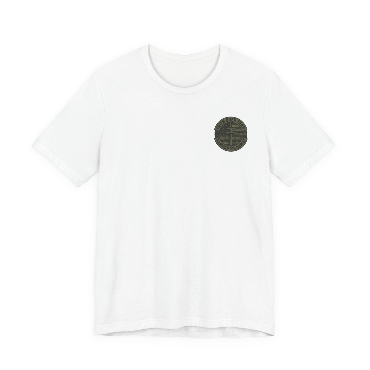 Faith Over Fear "Warrior for Christ" T-Shirt