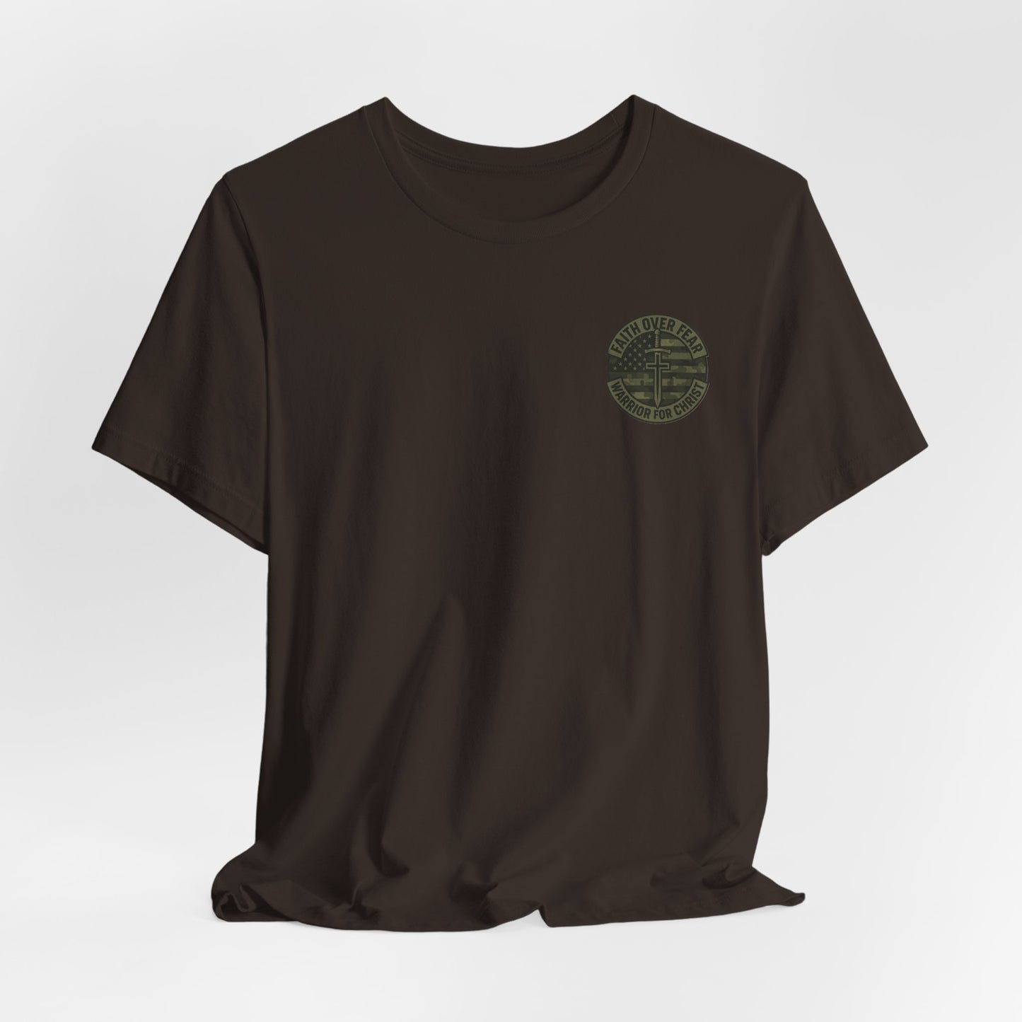 Faith Over Fear "Warrior for Christ" T-Shirt