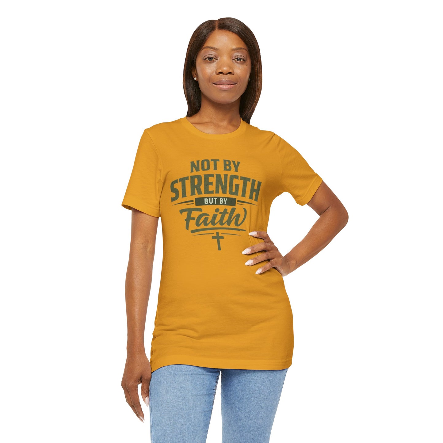 Faith Graphic Tee — "Not By Strength But By Faith" Christian T-Shirt
