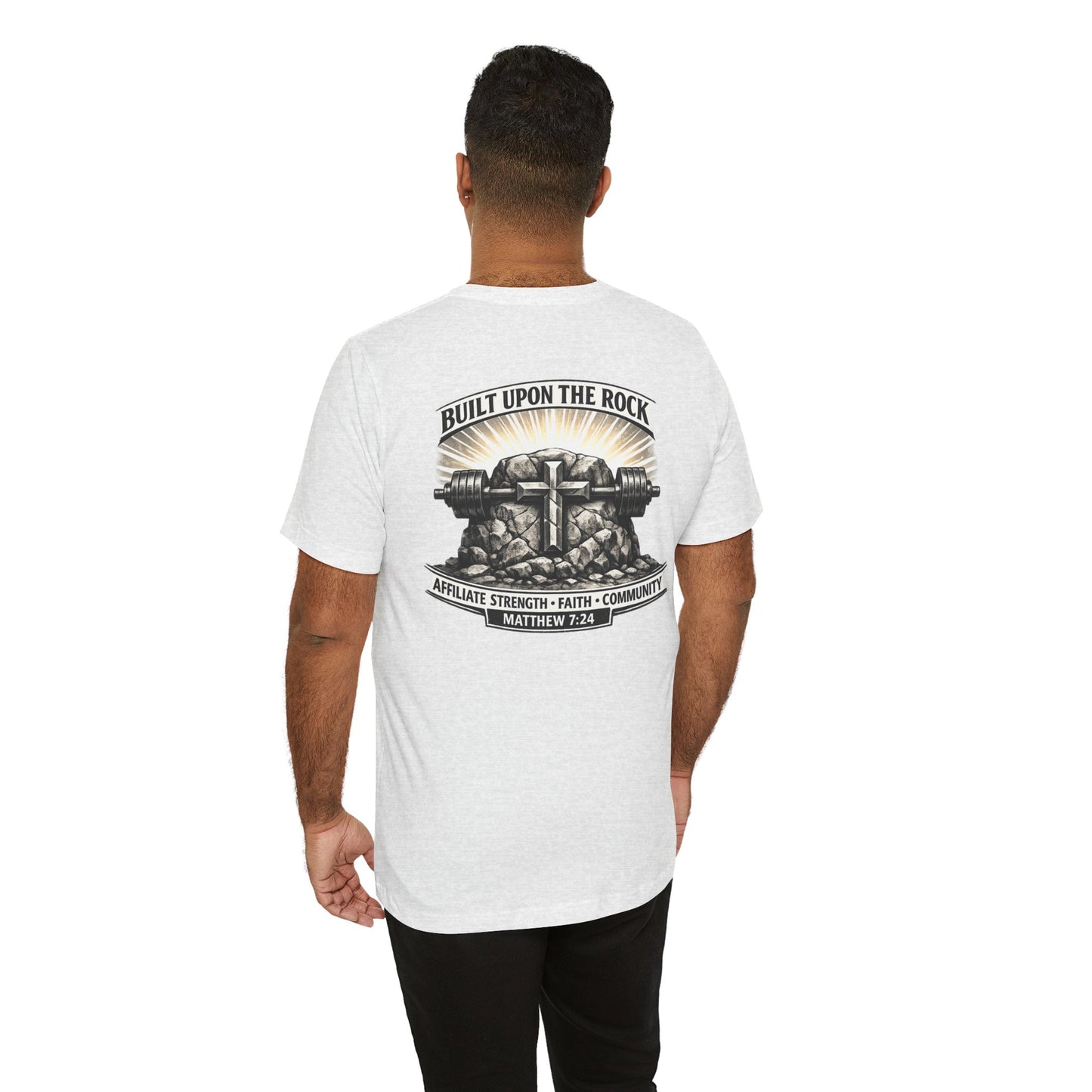 Built Upon the Rock T‑Shirt — Christian Faith Matthew 7:24 Graphic Tee