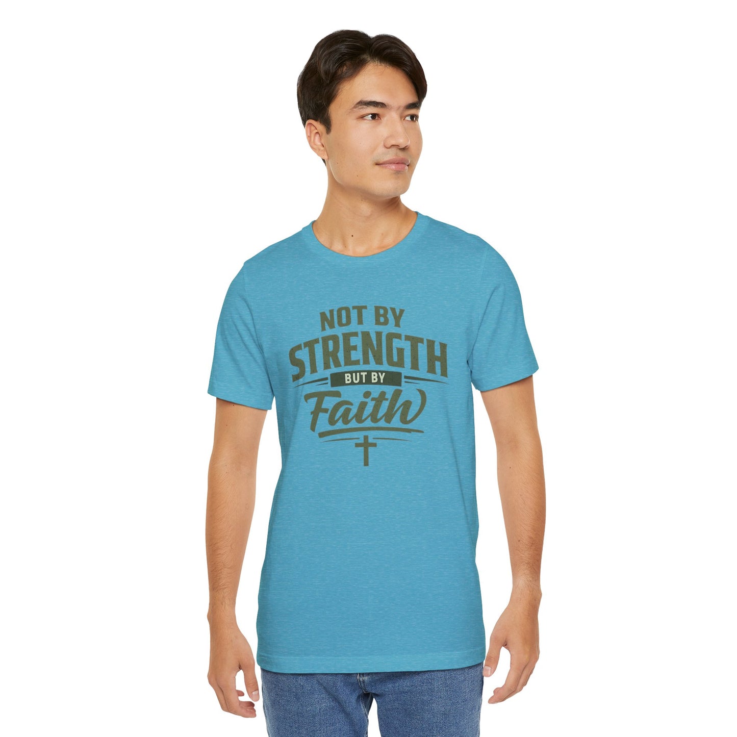 Faith Graphic Tee — "Not By Strength But By Faith" Christian T-Shirt