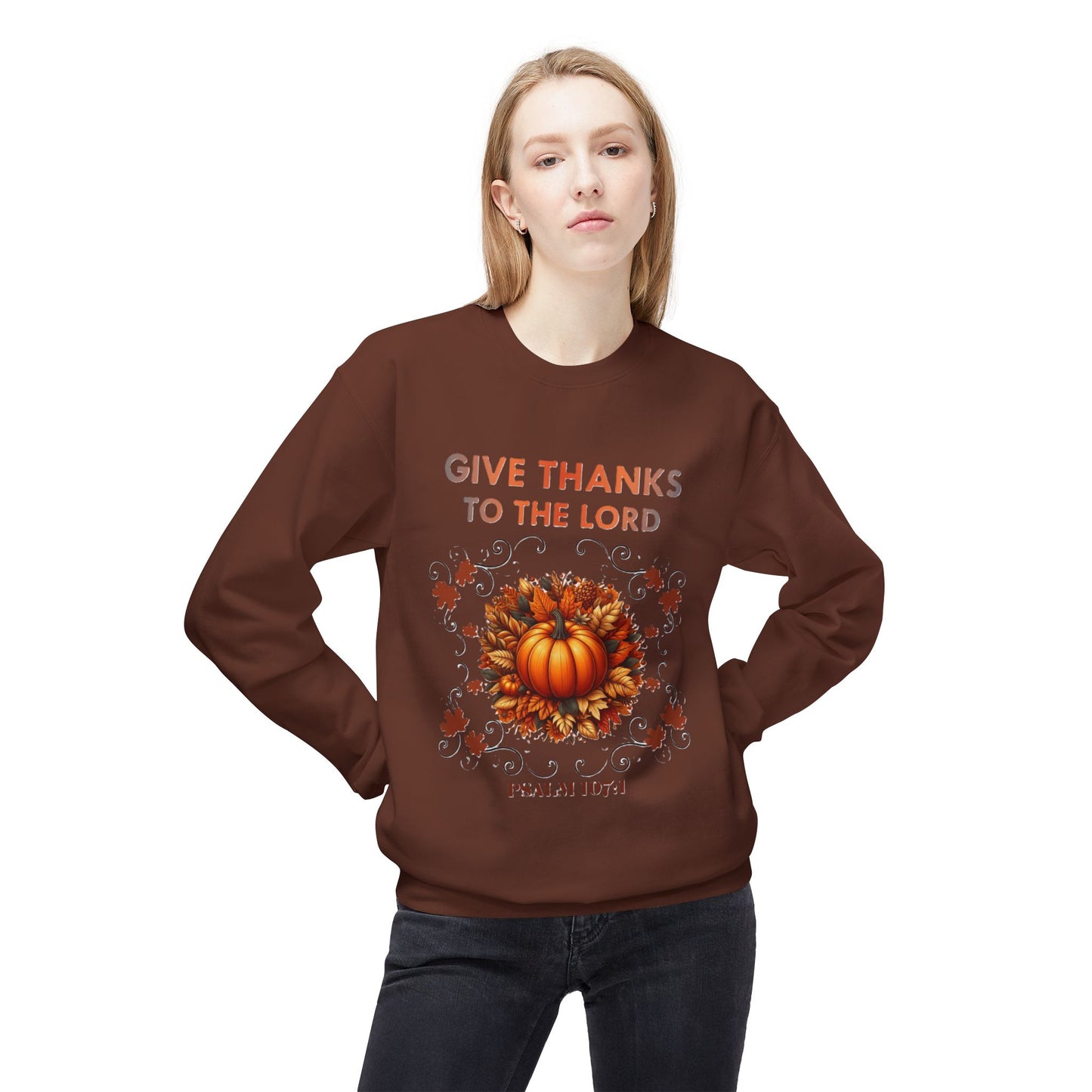 Christian Sweatshirt with Bible Verse Psalm 107:1 - GIVE THANKS TO THE LORD