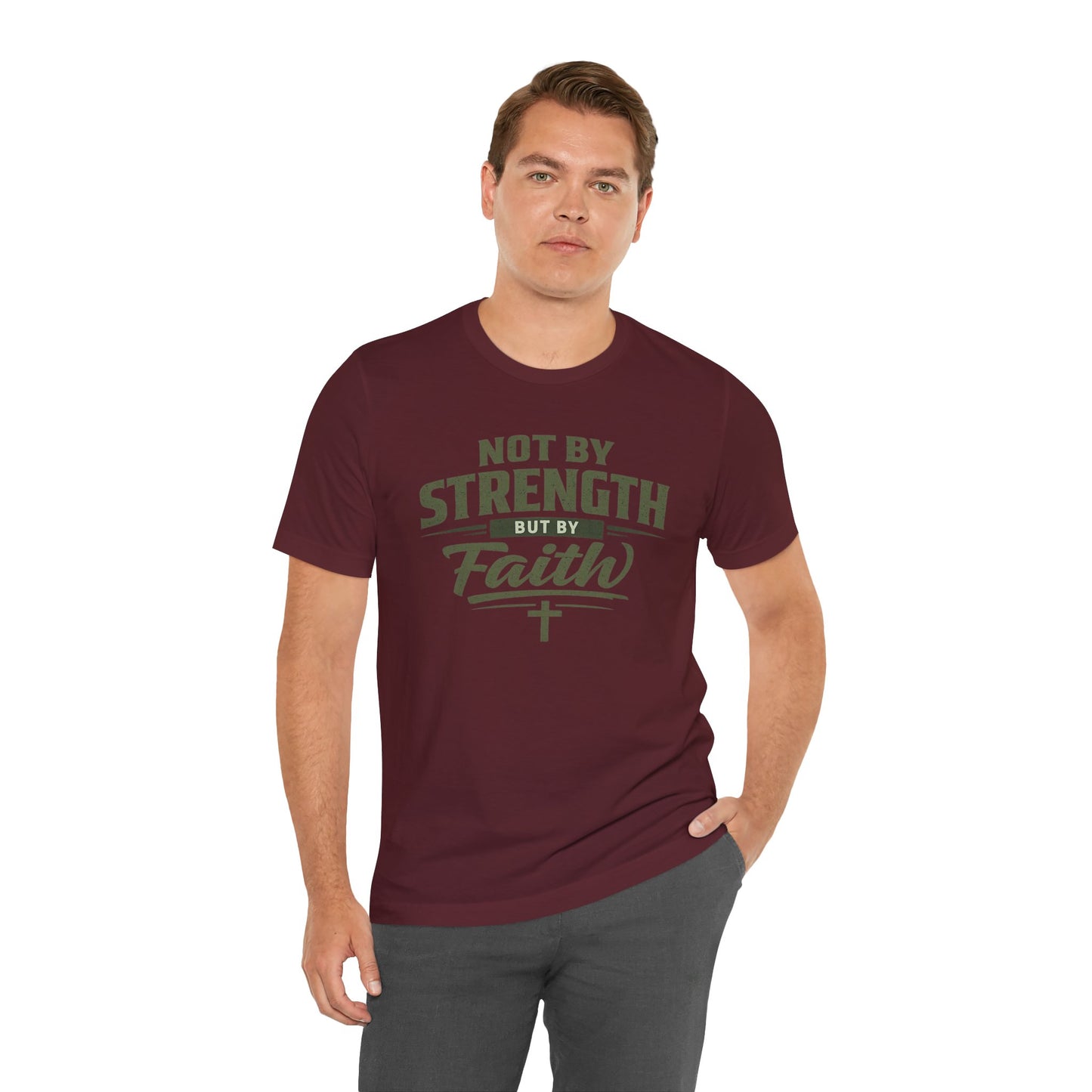 Faith Graphic Tee — "Not By Strength But By Faith" Christian T-Shirt