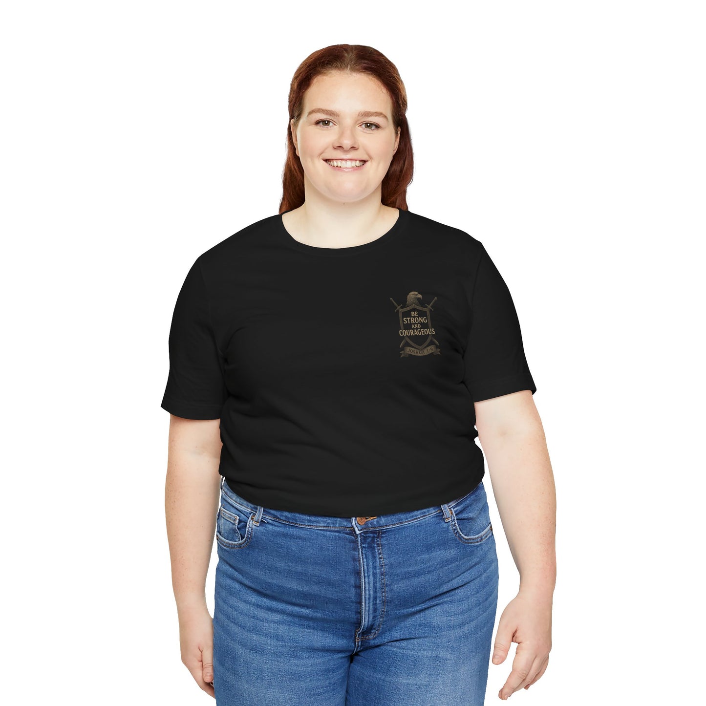 Joshua 1:9 Strong and Courageous T-Shirt — Inspirational Bible Verse Tee