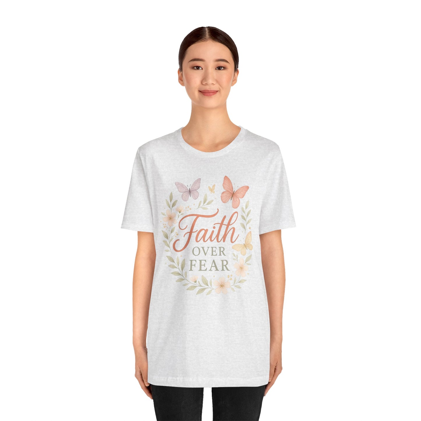 Faith Over Fear T-Shirt — Floral Butterfly Inspirational Tee