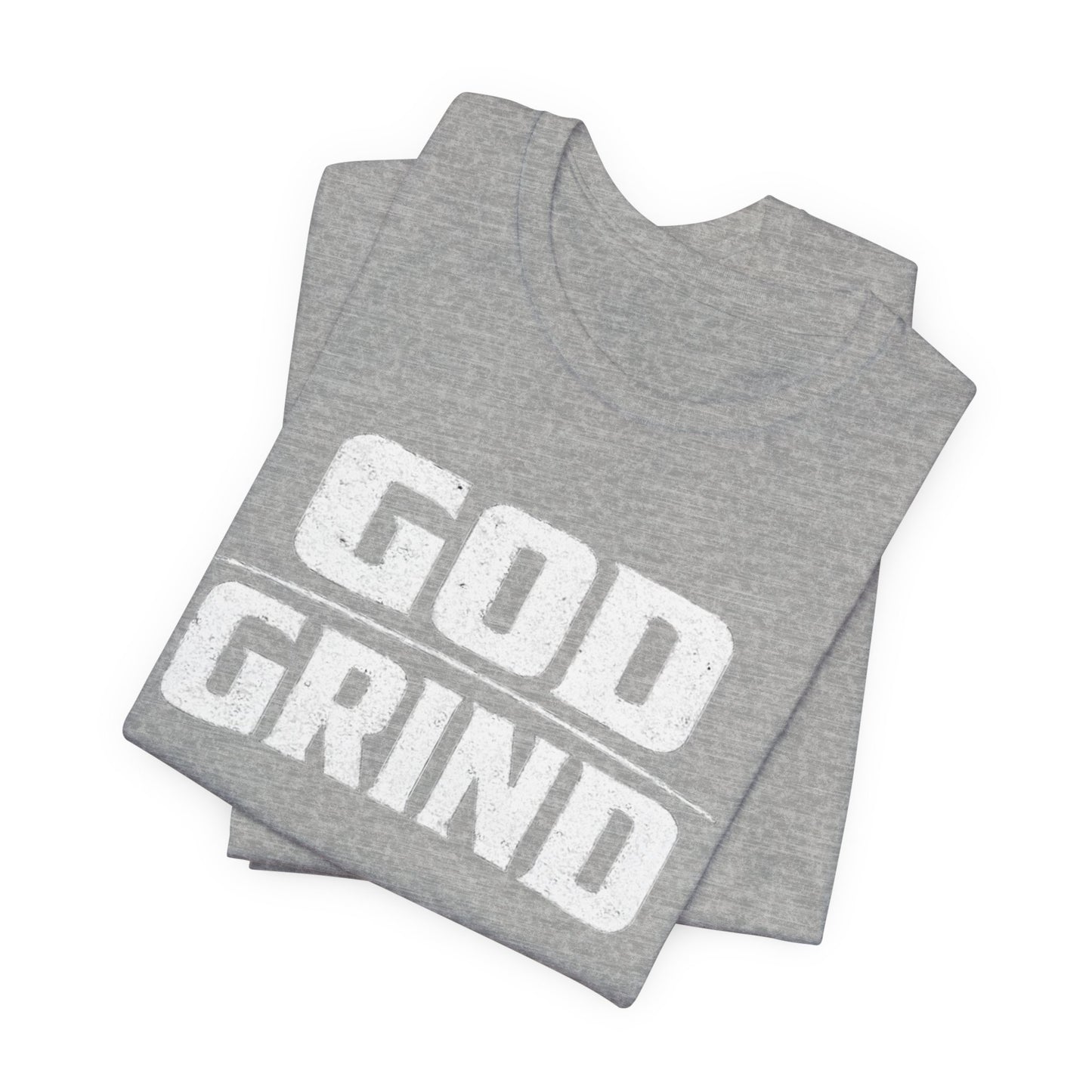 God Grind T-Shirt — Faith & Hustle Inspirational Tee