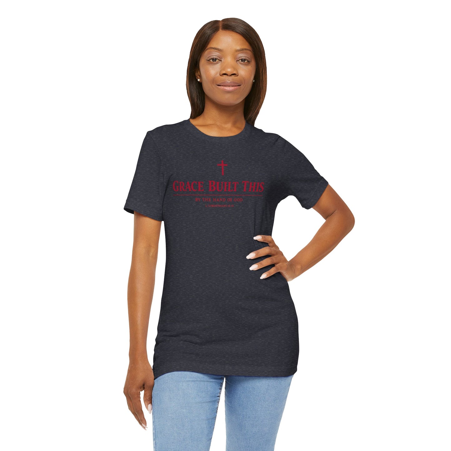 Grace Built This T-Shirt — Christian Faith Tee with Cross