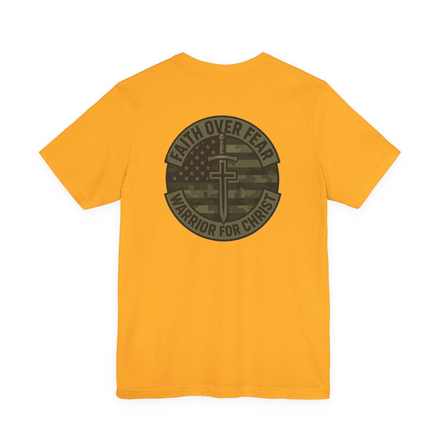 Faith Over Fear "Warrior for Christ" T-Shirt