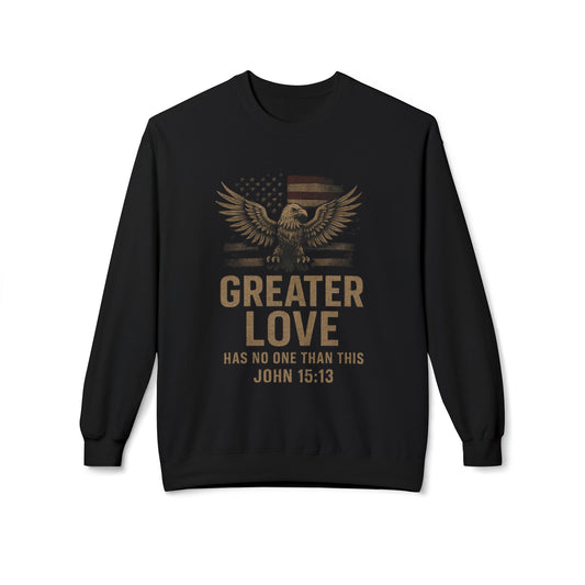 Christian Sweatshirt - John 15:13 Greater Love
