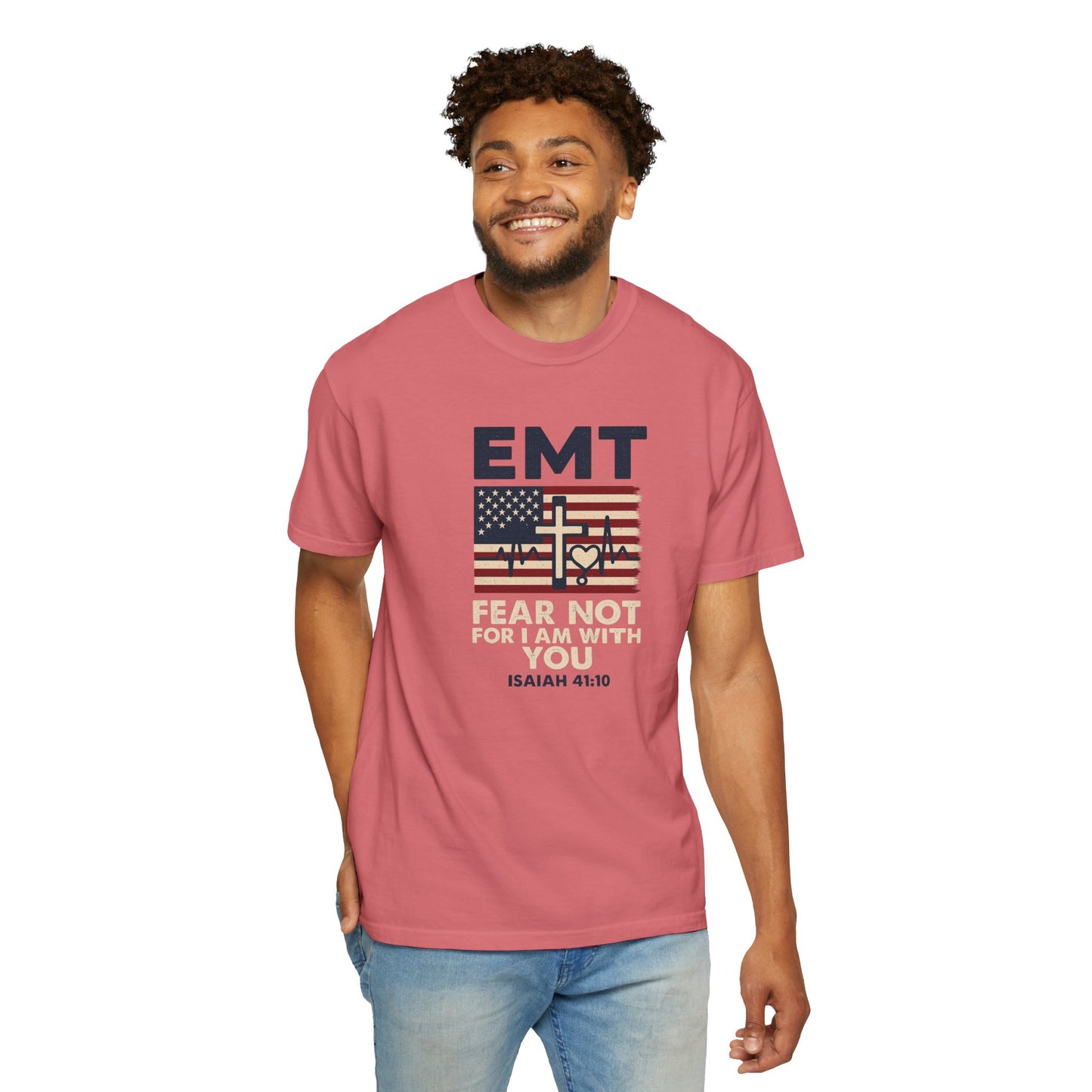 EMT "Fear Not For I Am With You" T-Shirt