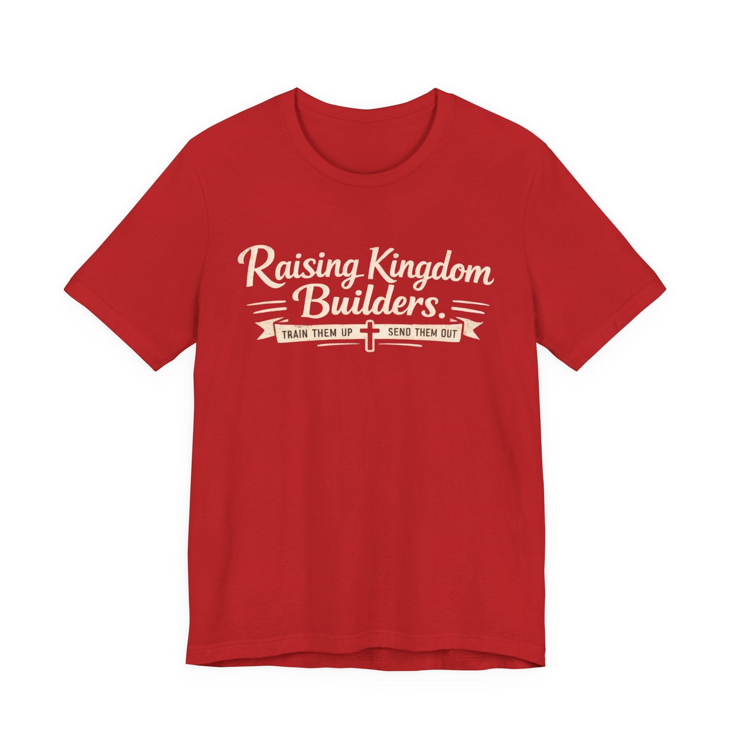 Raising Kingdom Builders Tee – Train Them Up, Send Them Out Christian Youth T-Shirt