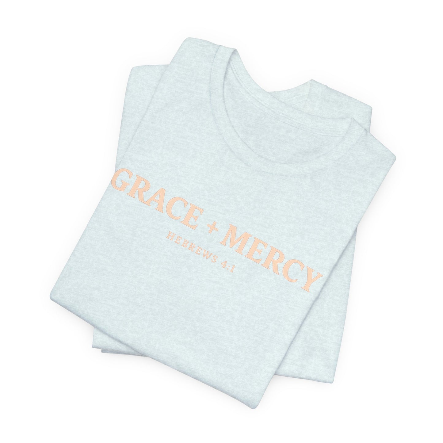 Grace + Mercy Graphic T-Shirt — Faith-Inspired Christian Tee