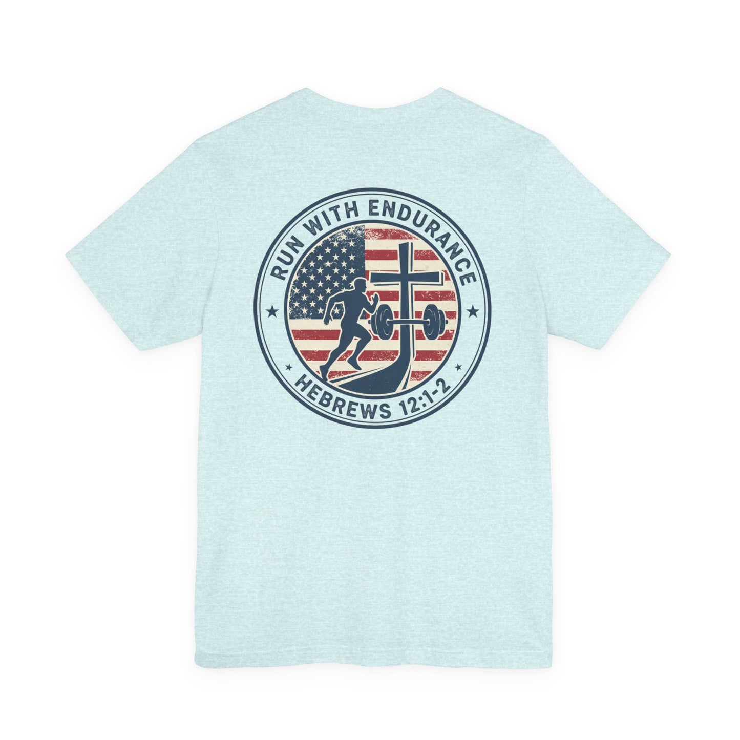 Hebrews 12:1-2 'Run With Endurance' T-Shirt — Inspirational Christian Tee