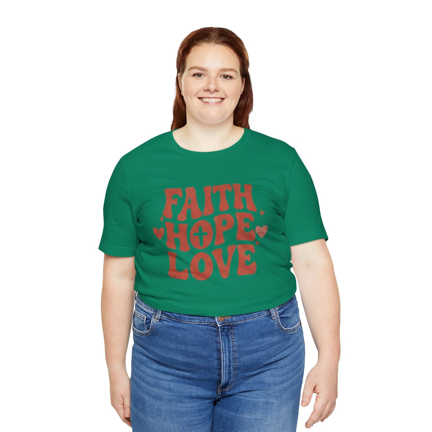 Faith Hope Love T-Shirt — Christian Inspirational Tee