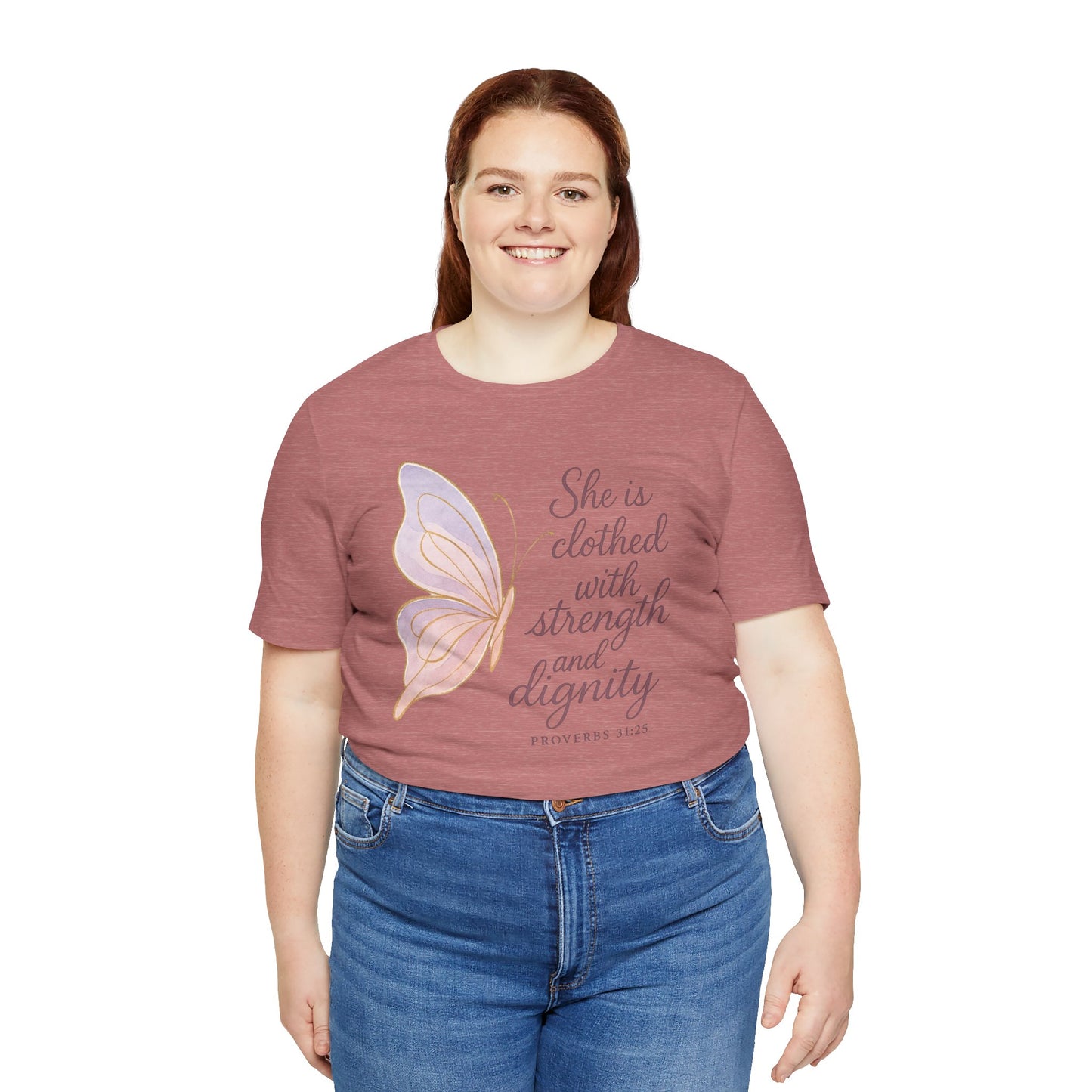 Inspirational "She is clothed with strength and dignity" Butterfly T-Shirt