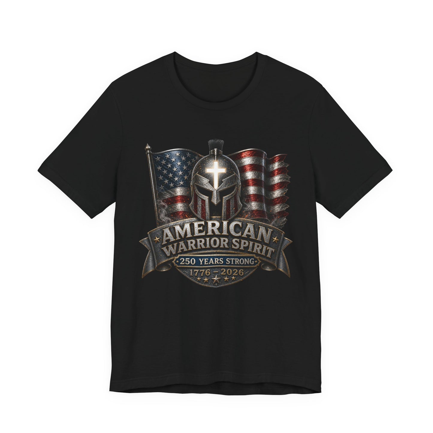 American Warrior Spirit T-Shirt – Patriotic 250 Years Strong Tee (1776–2026)