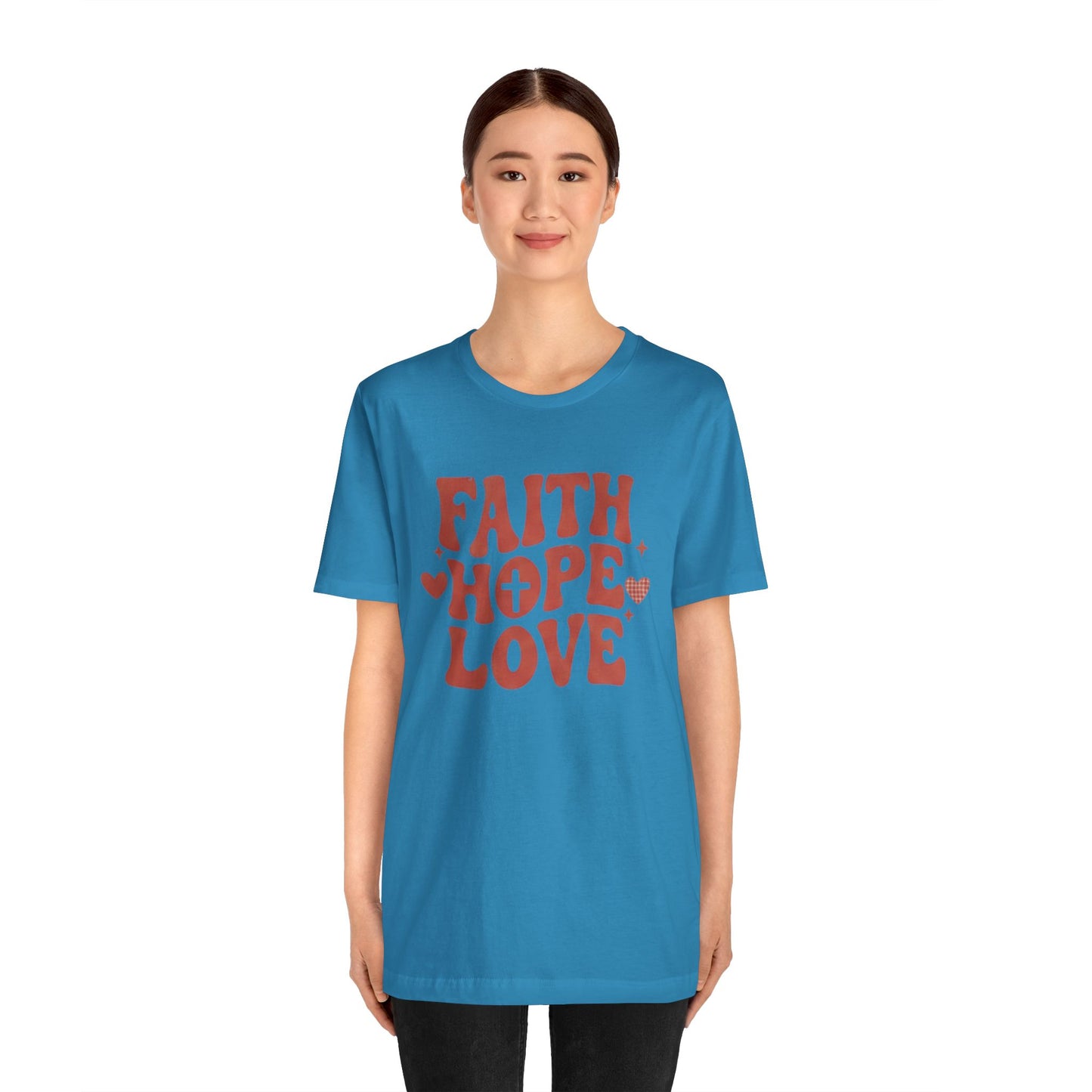 Faith Hope Love T-Shirt — Christian Inspirational Tee