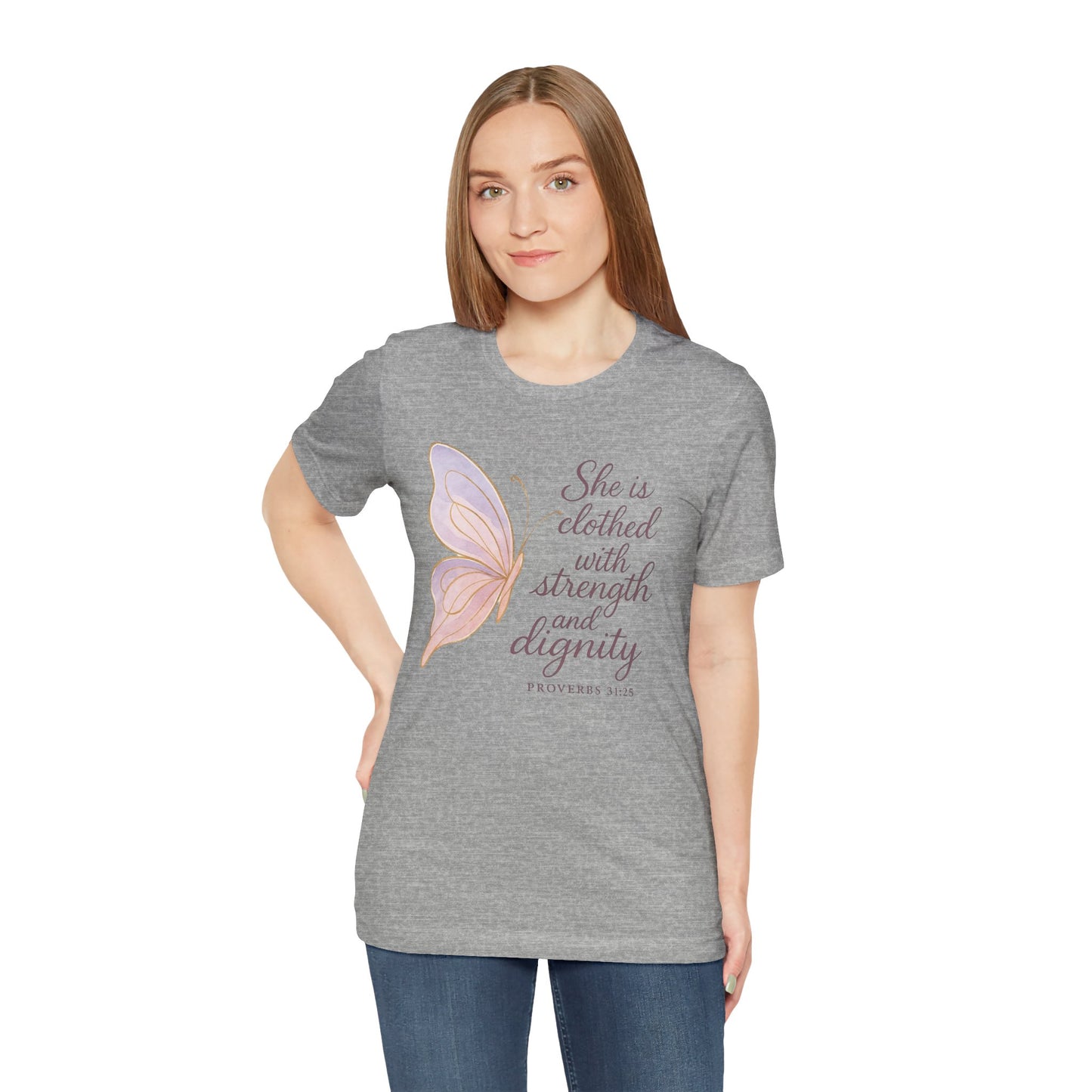 Inspirational "She is clothed with strength and dignity" Butterfly T-Shirt