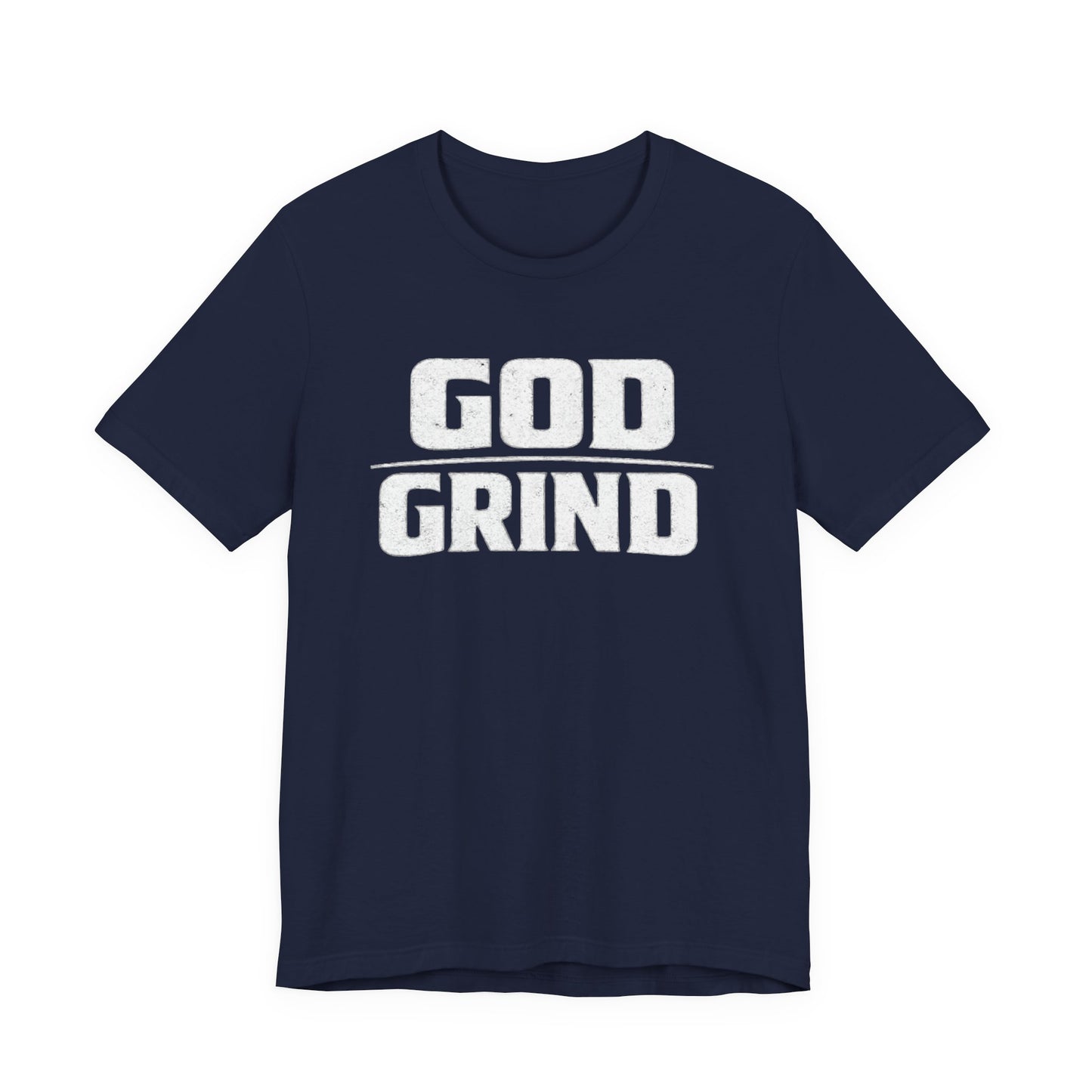 God Grind T-Shirt — Faith & Hustle Inspirational Tee