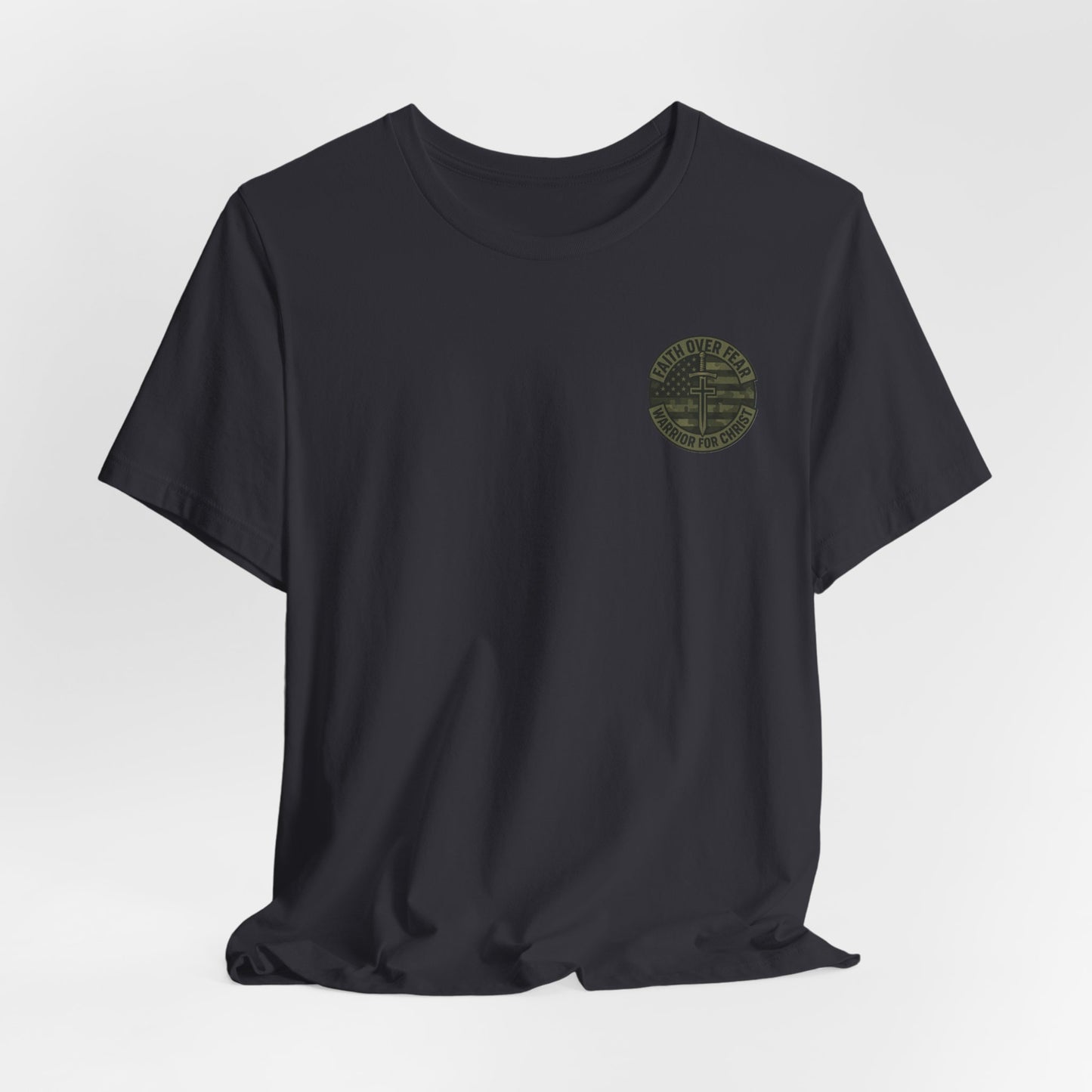 Faith Over Fear "Warrior for Christ" T-Shirt