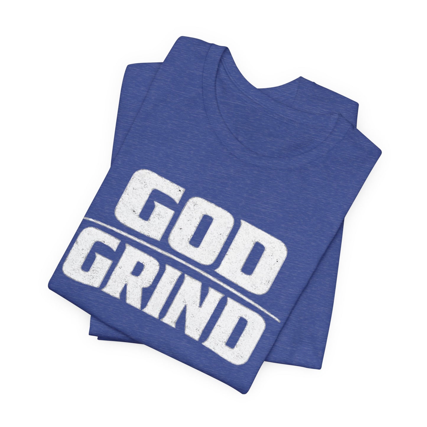 God Grind T-Shirt — Faith & Hustle Inspirational Tee