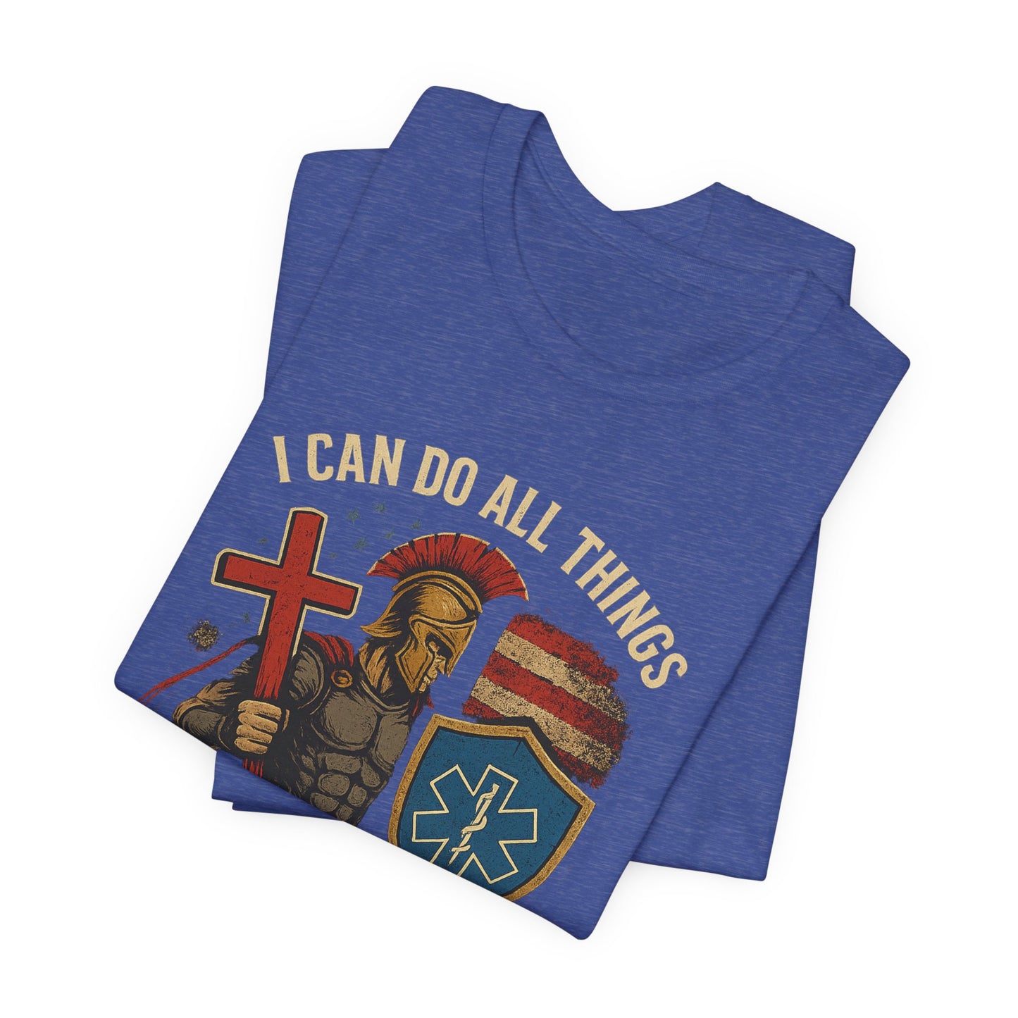 Medical Personnel Tee — "I Can Do All Things Through Christ"