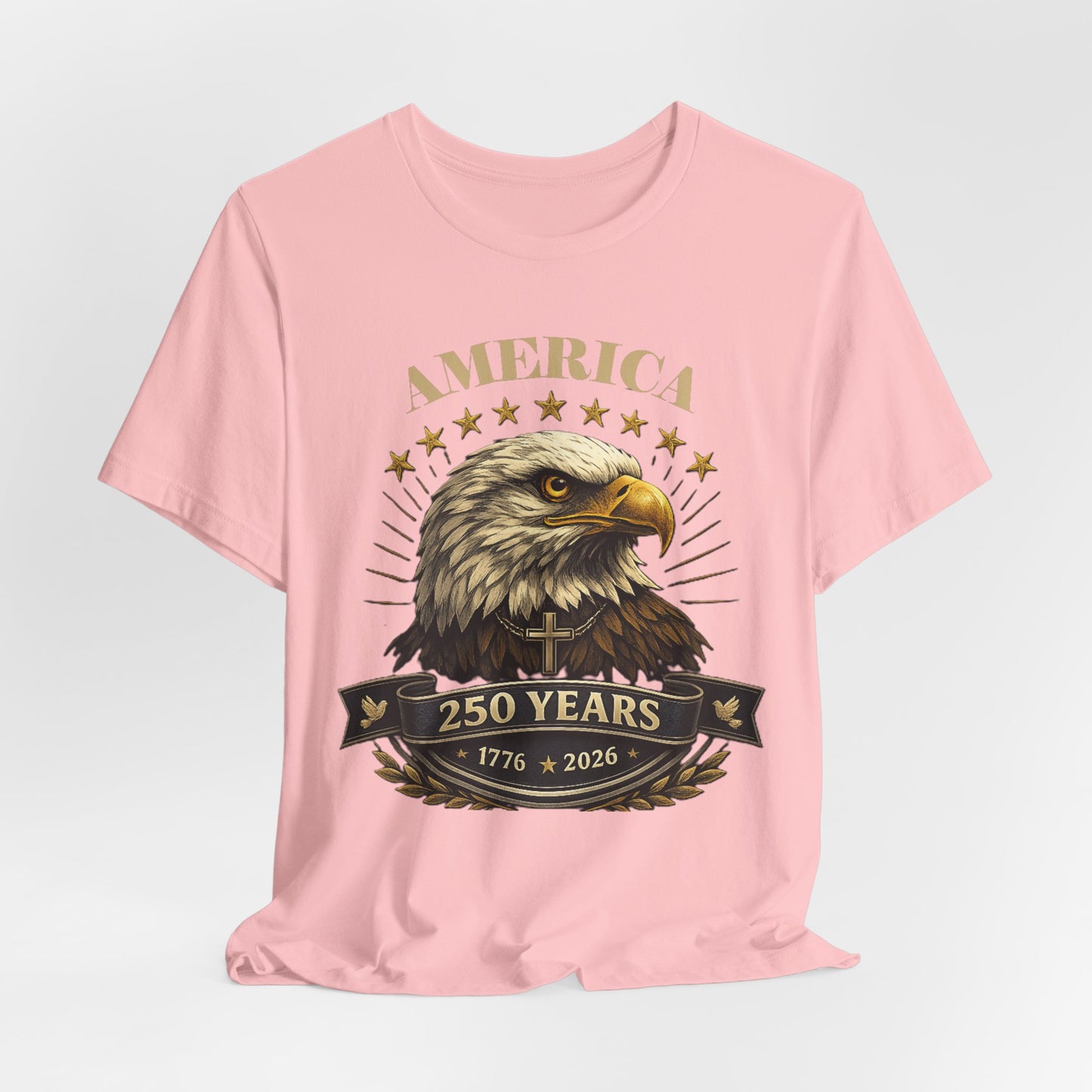 America 250th Anniversary Eagle T-Shirt — 1776–2026 Patriotic Tee