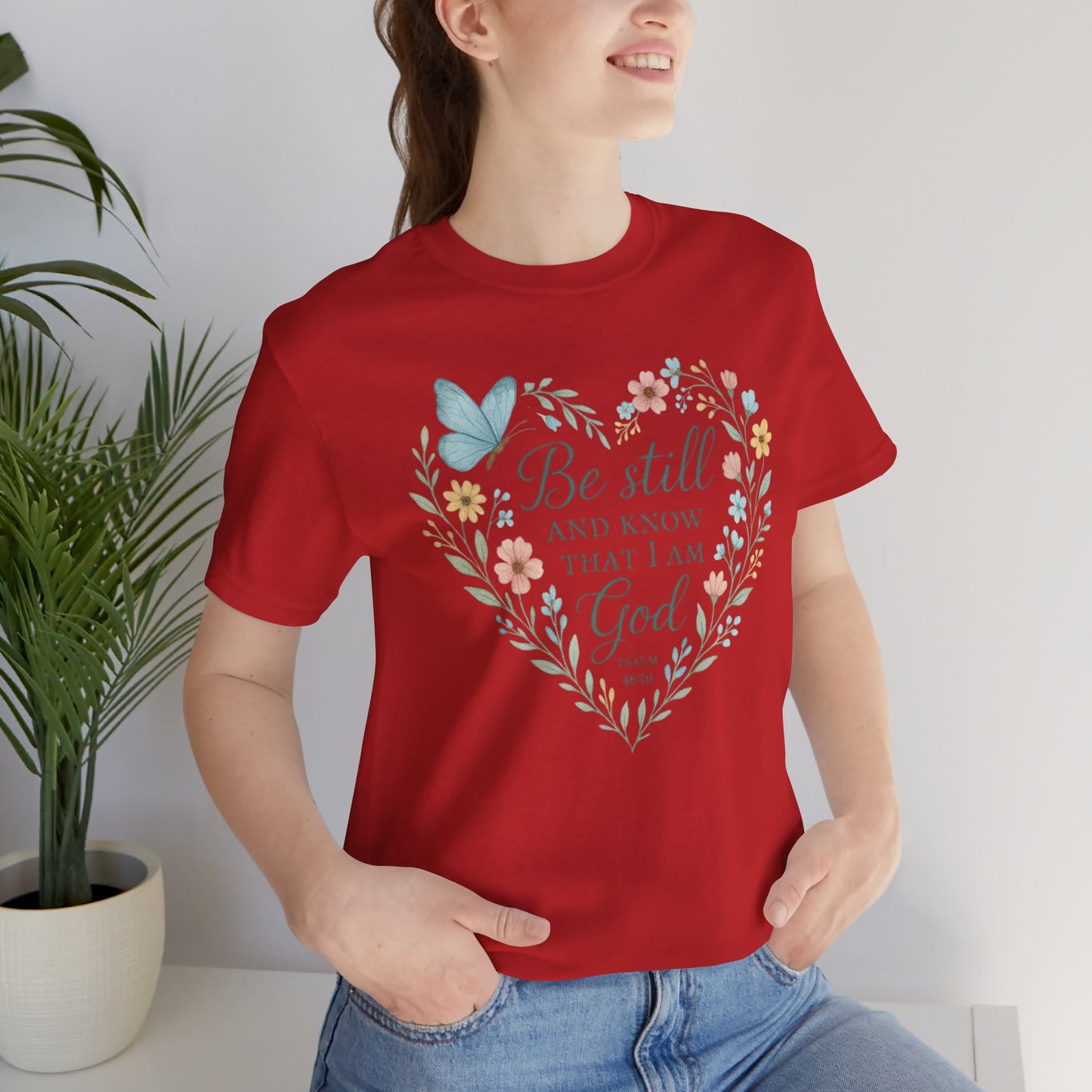 Christian Tee — "Be Still and Know That I Am God" Floral Heart Shirt