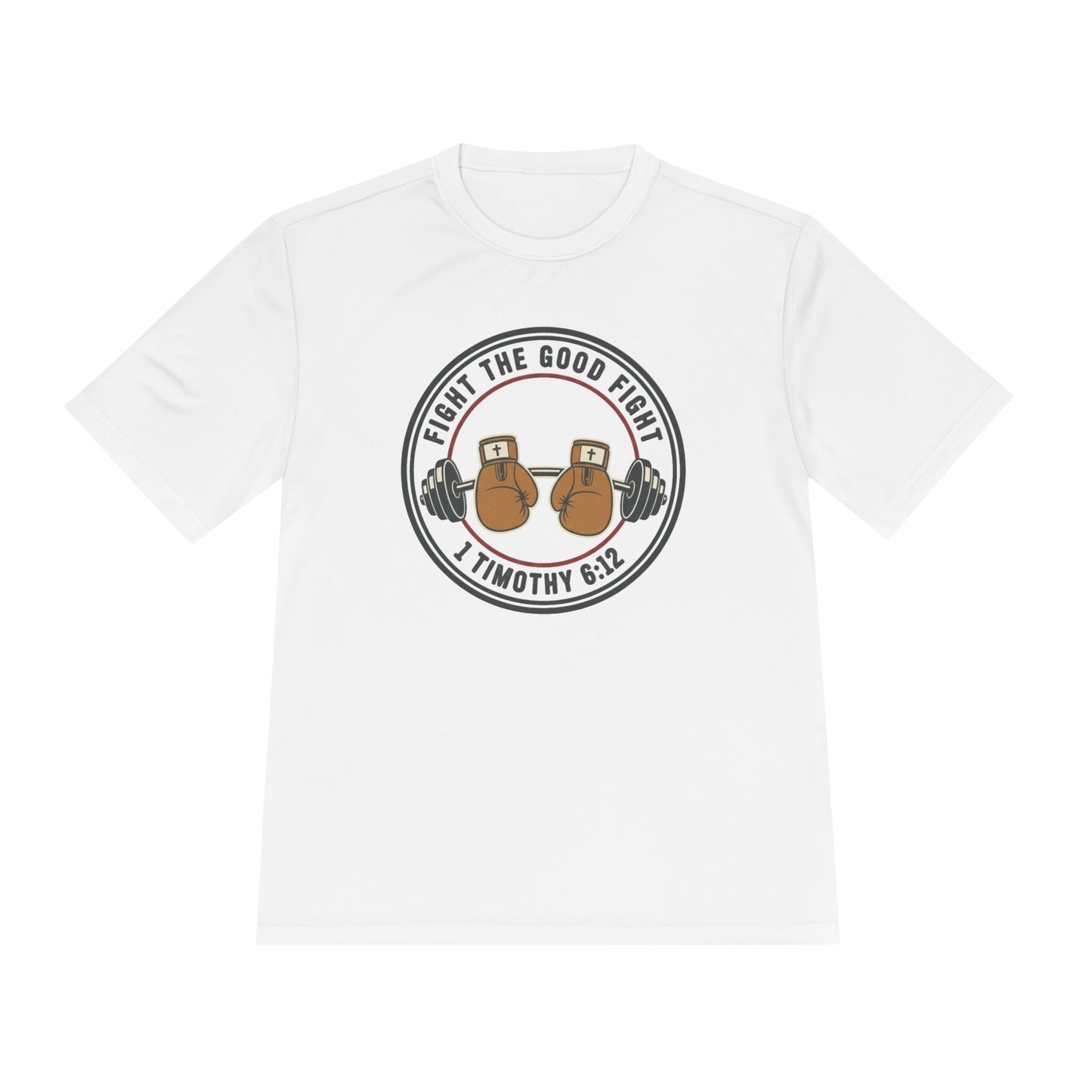 1 Timothy 6:12 'Fight the Good Fight' Moisture-Wicking Workout Tee