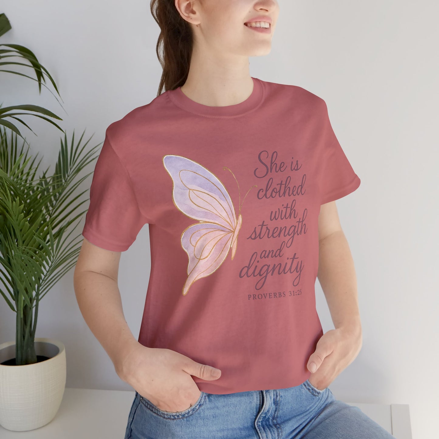 Inspirational "She is clothed with strength and dignity" Butterfly T-Shirt