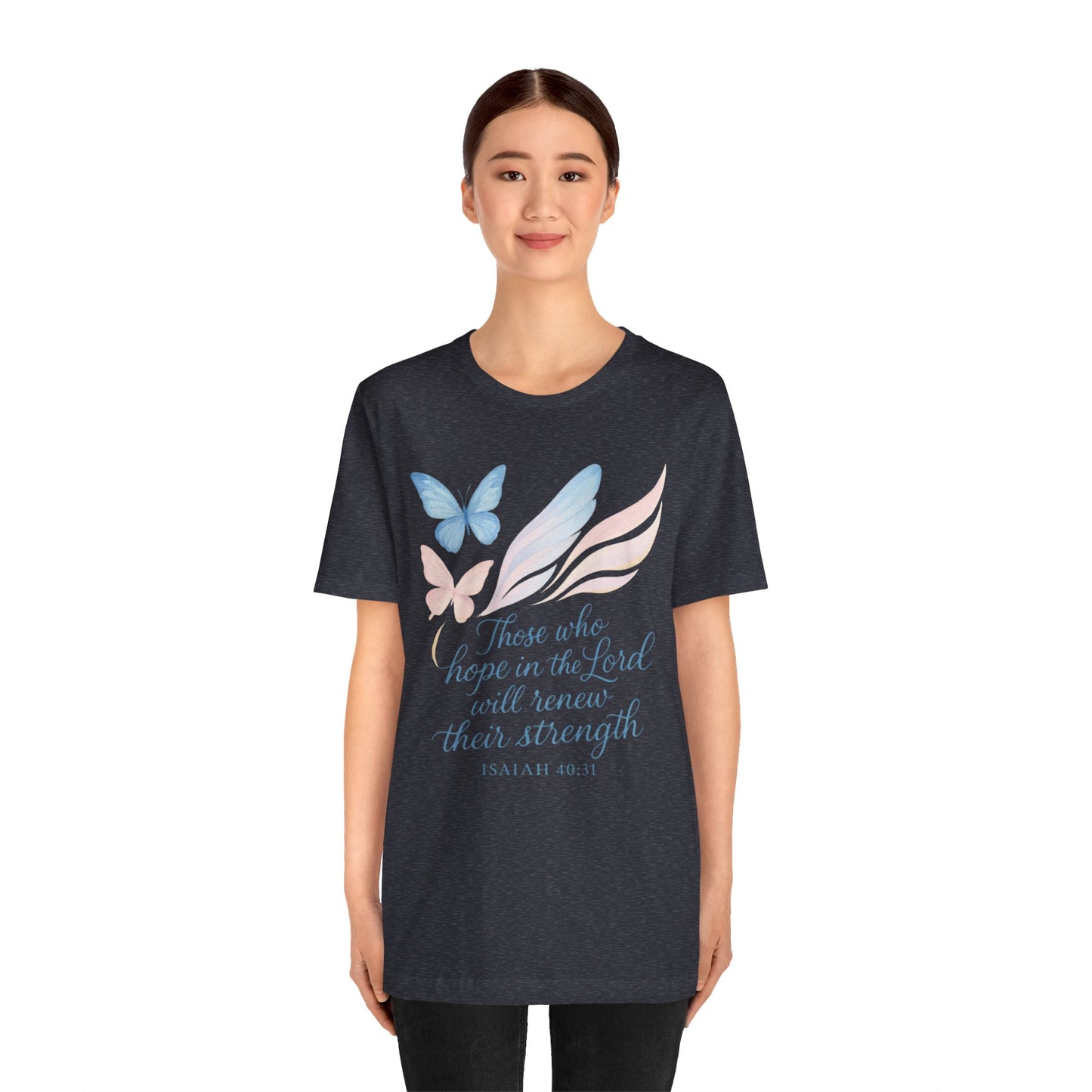 Inspirational Scripture T-Shirt – "Those Who Hope in the Lord" Isaiah 40:31, Pastel Butterflies