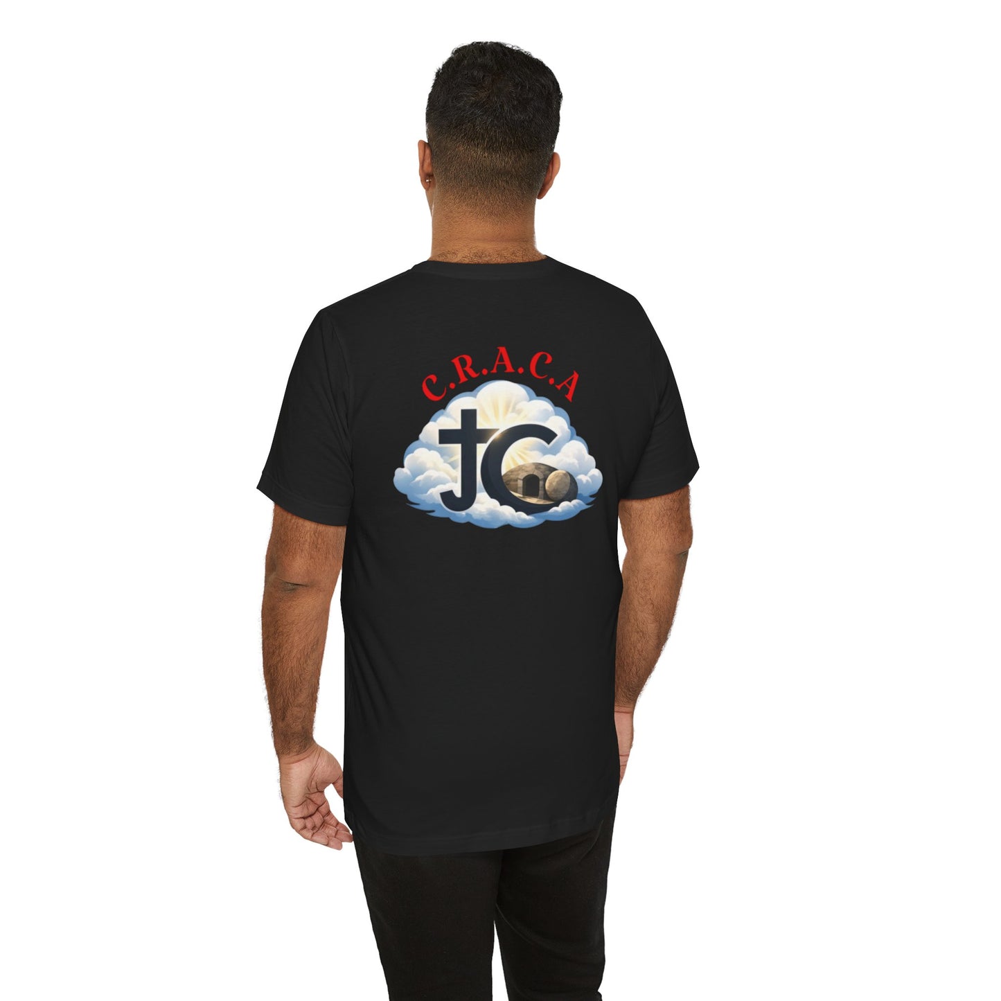Christian JC Cross Tee — CRACA (Crucified.Risen.And.Coming.Again) Graphic T‑Shirt