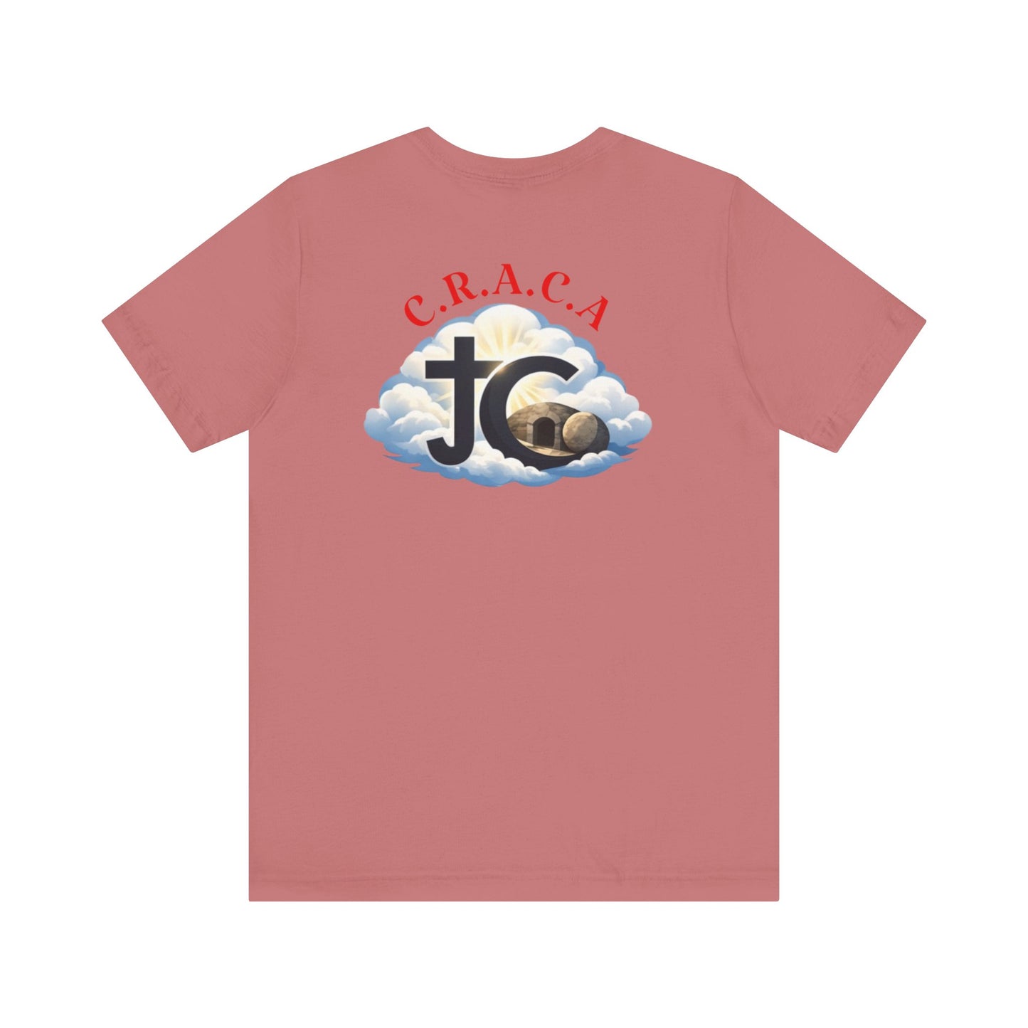 Christian JC Cross Tee — CRACA (Crucified.Risen.And.Coming.Again) Graphic T‑Shirt