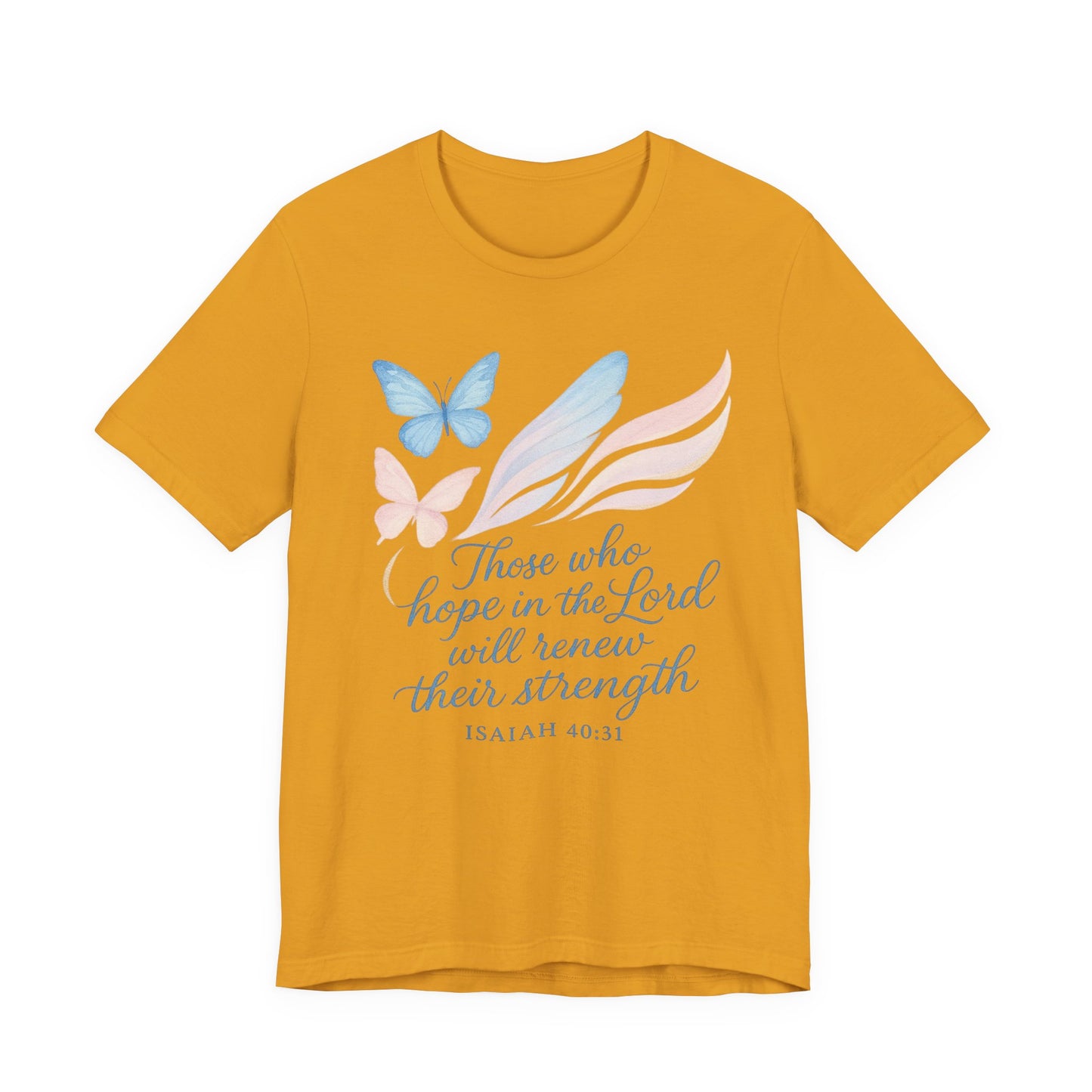 Inspirational Scripture T-Shirt – "Those Who Hope in the Lord" Isaiah 40:31, Pastel Butterflies
