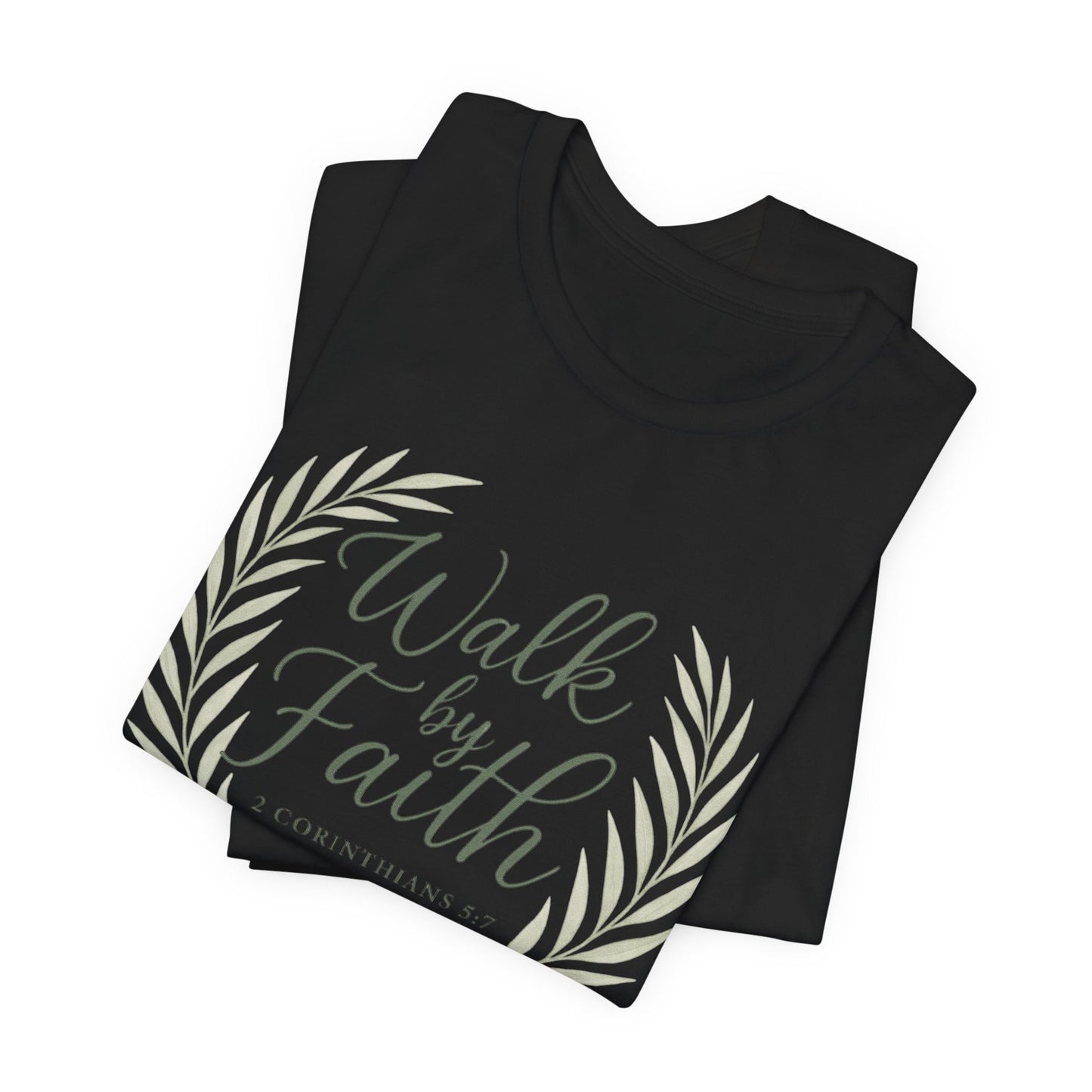 Walk by Faith T-Shirt — Inspirational Christian Tee (2 Corinthians)