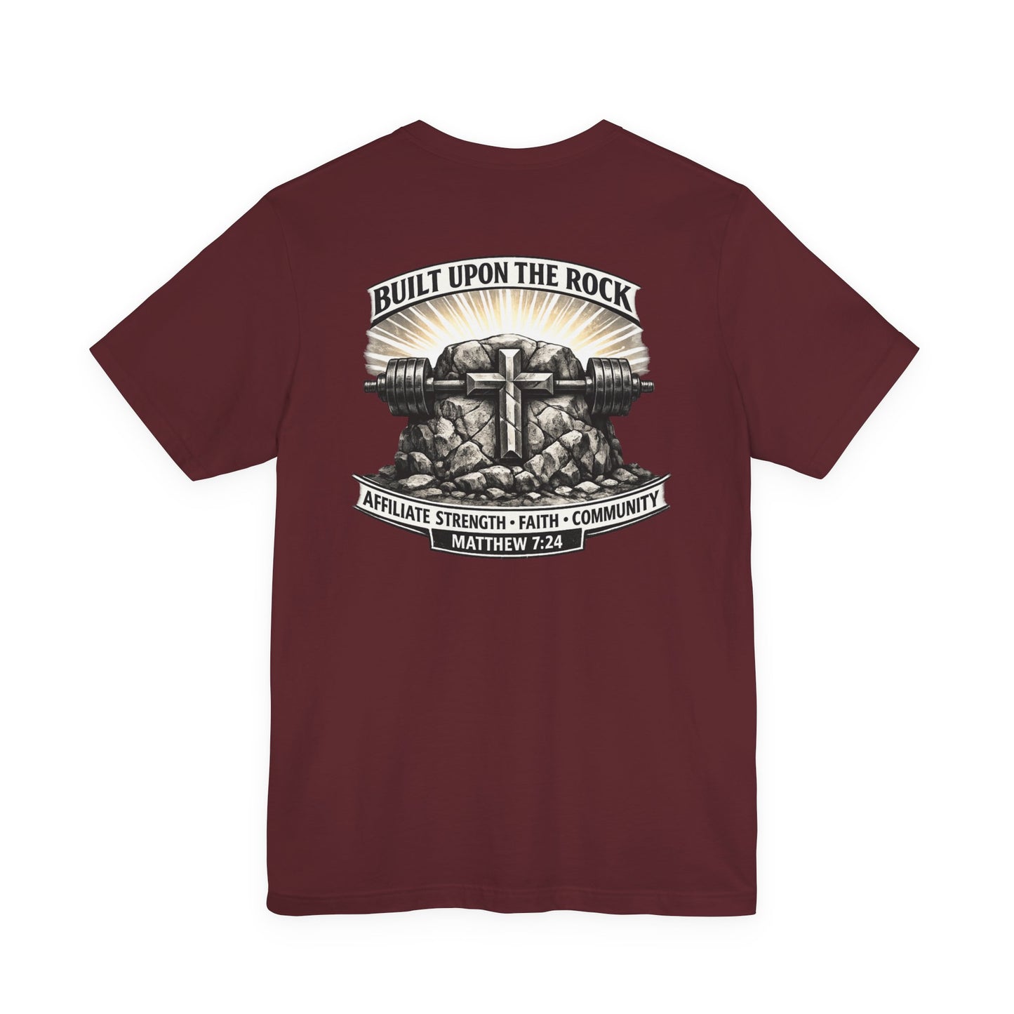Built Upon the Rock T‑Shirt — Christian Faith Matthew 7:24 Graphic Tee