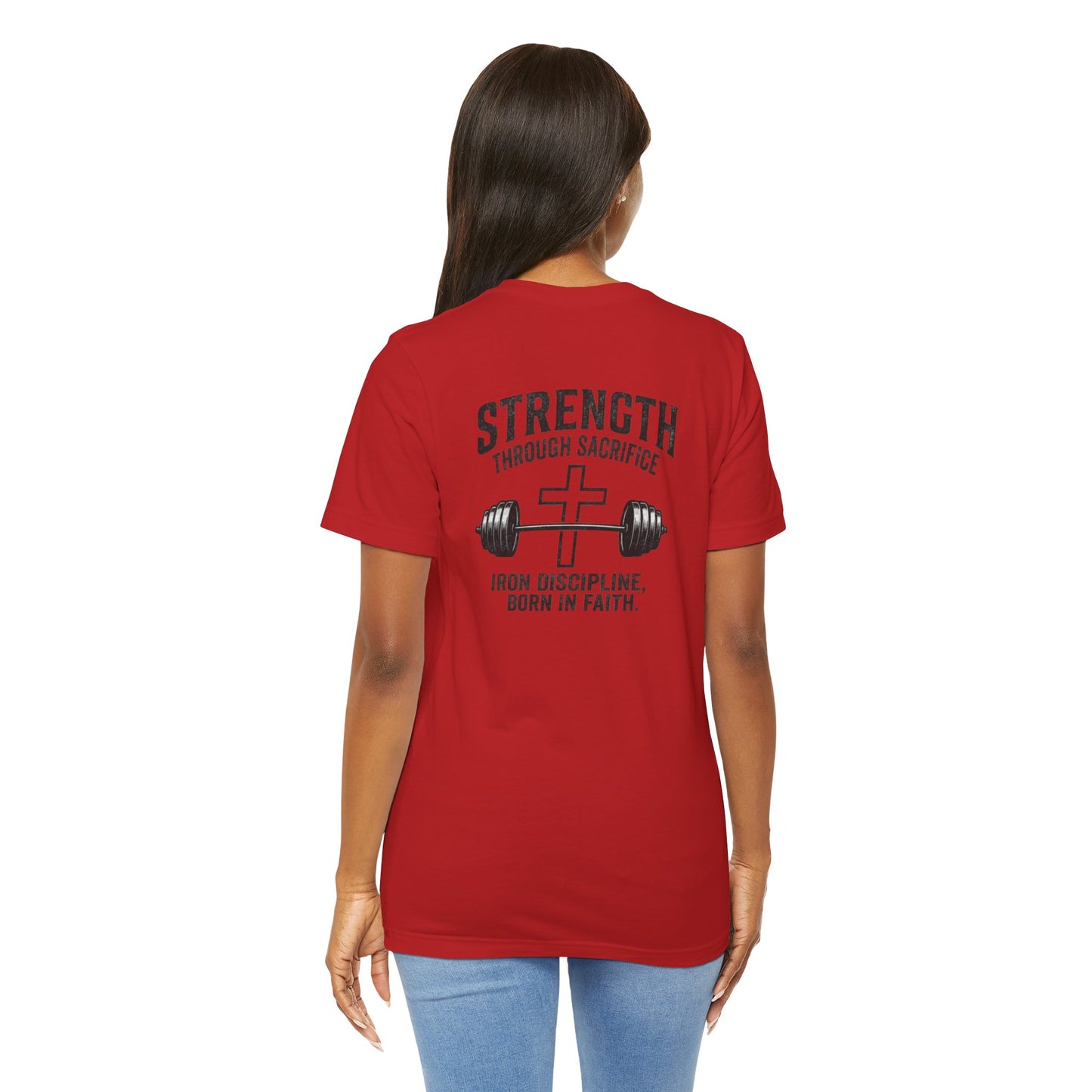 Strength Through Sacrifice Tee — Faith & Fitness Workout T‑Shirt