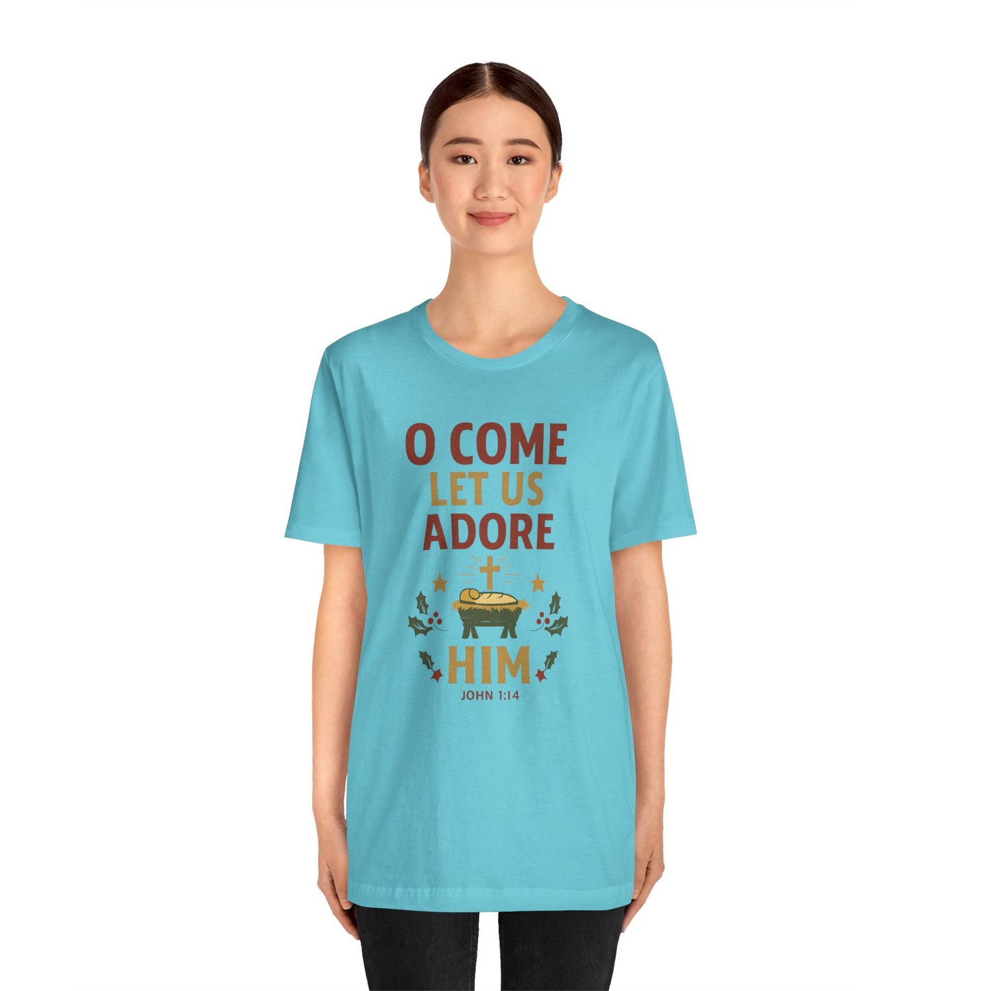 O Come Let Us Adore Him Christmas T-Shirt