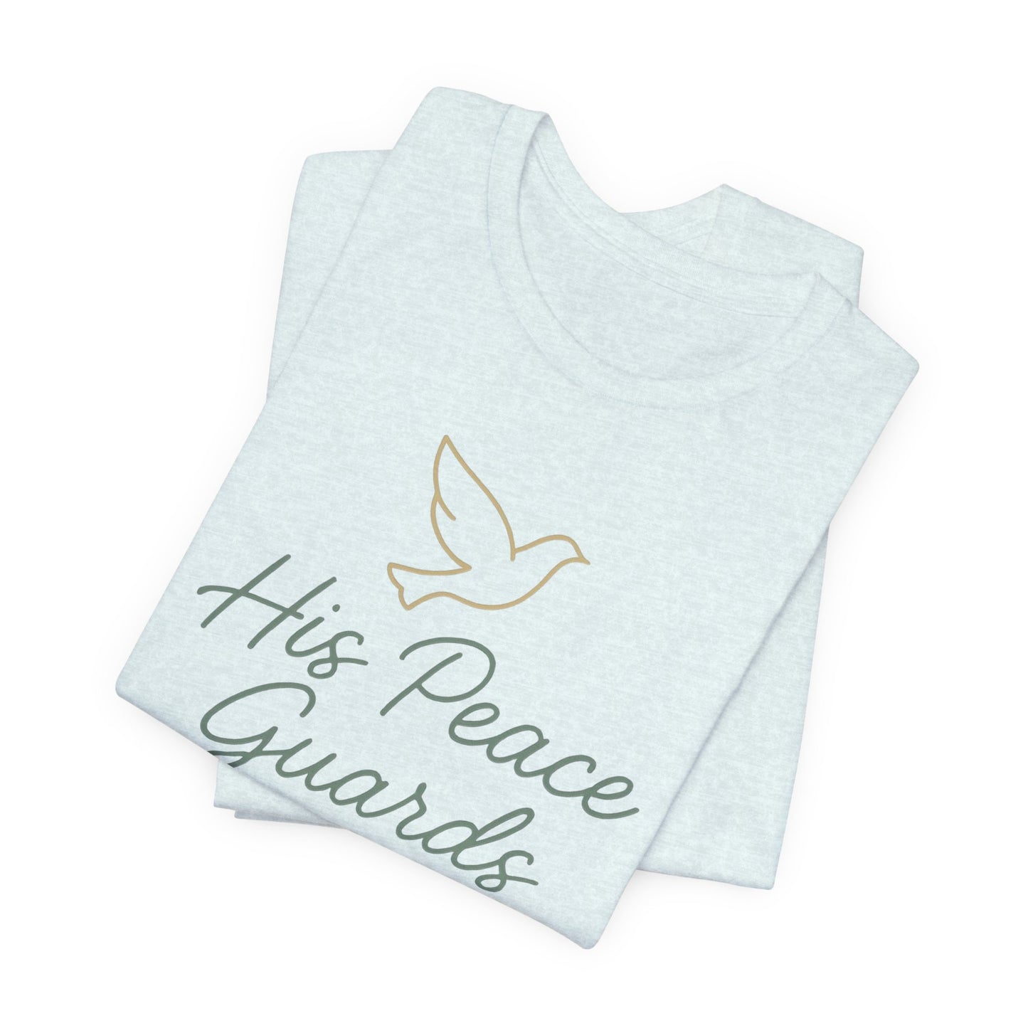 His Peace Guards My Heart Tee — Philippians 4:7 Christian Dove T-Shirt