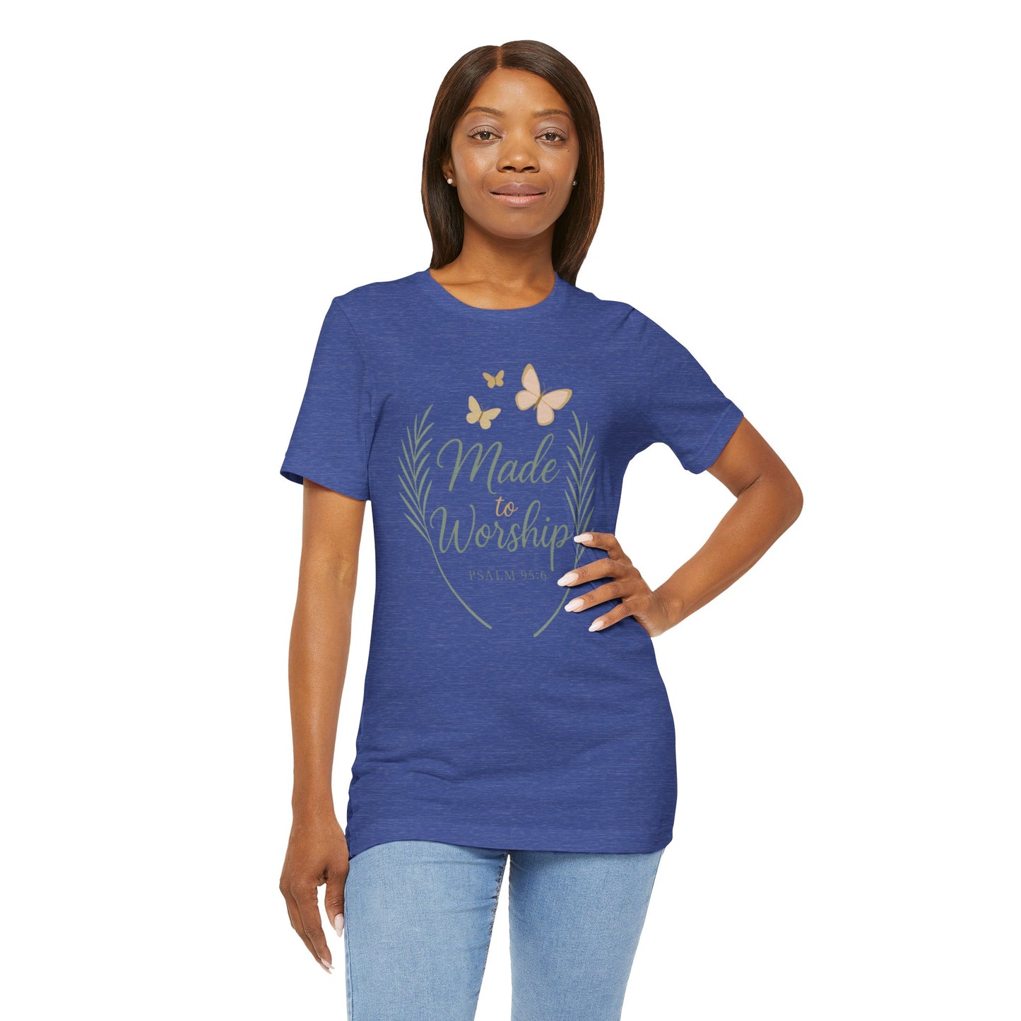 Made to Worship T-Shirt – Psalm 95:6 Christian Faith Tee with Butterflies