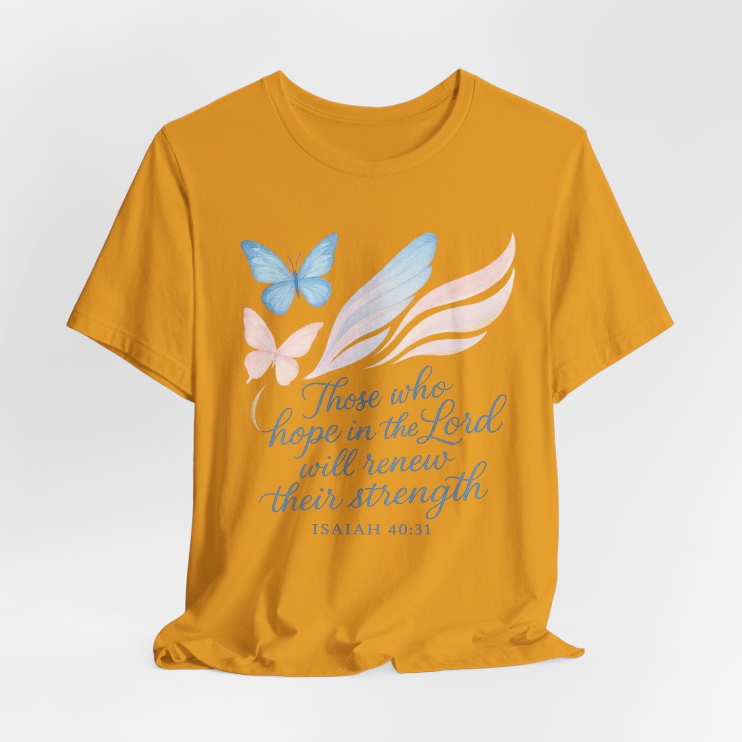 Inspirational Scripture T-Shirt – "Those Who Hope in the Lord" Isaiah 40:31, Pastel Butterflies
