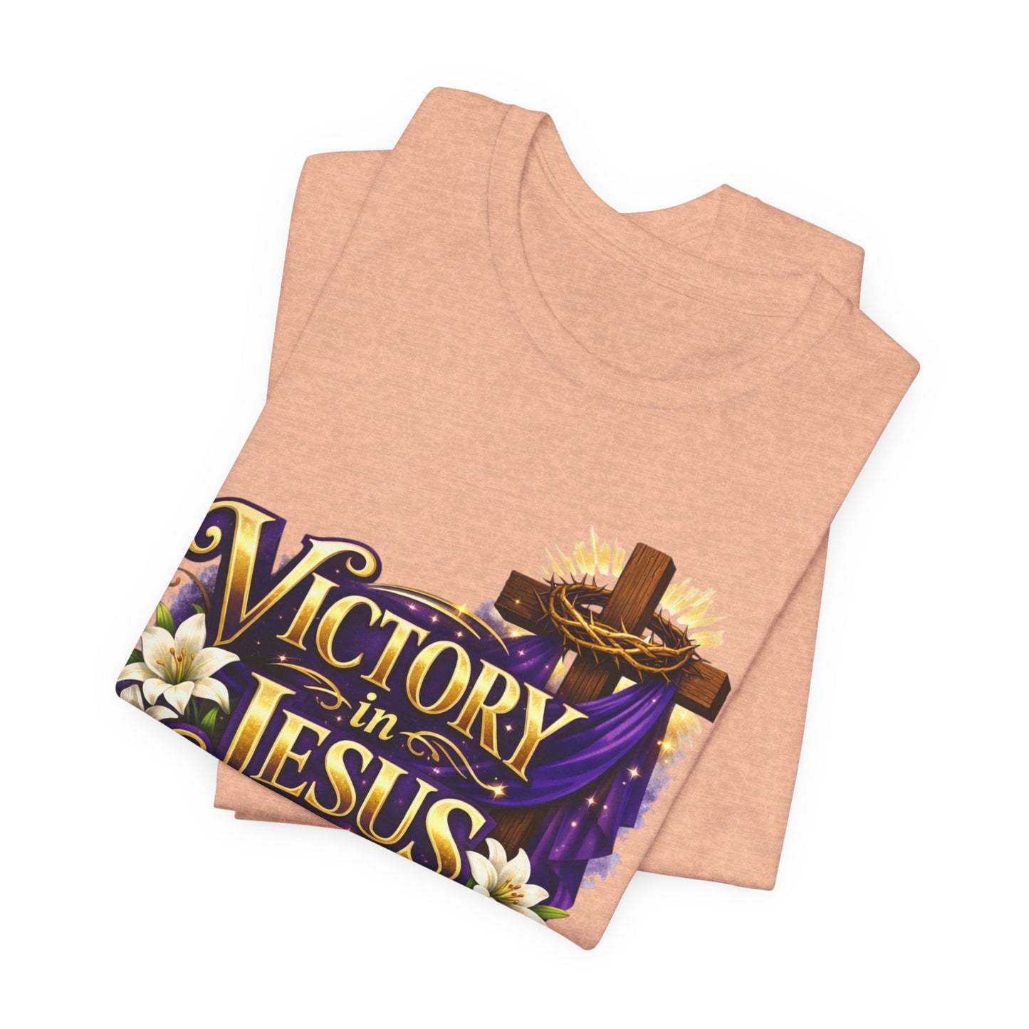 Victory In Jesus Christian T-Shirt — Cross Faith Tee